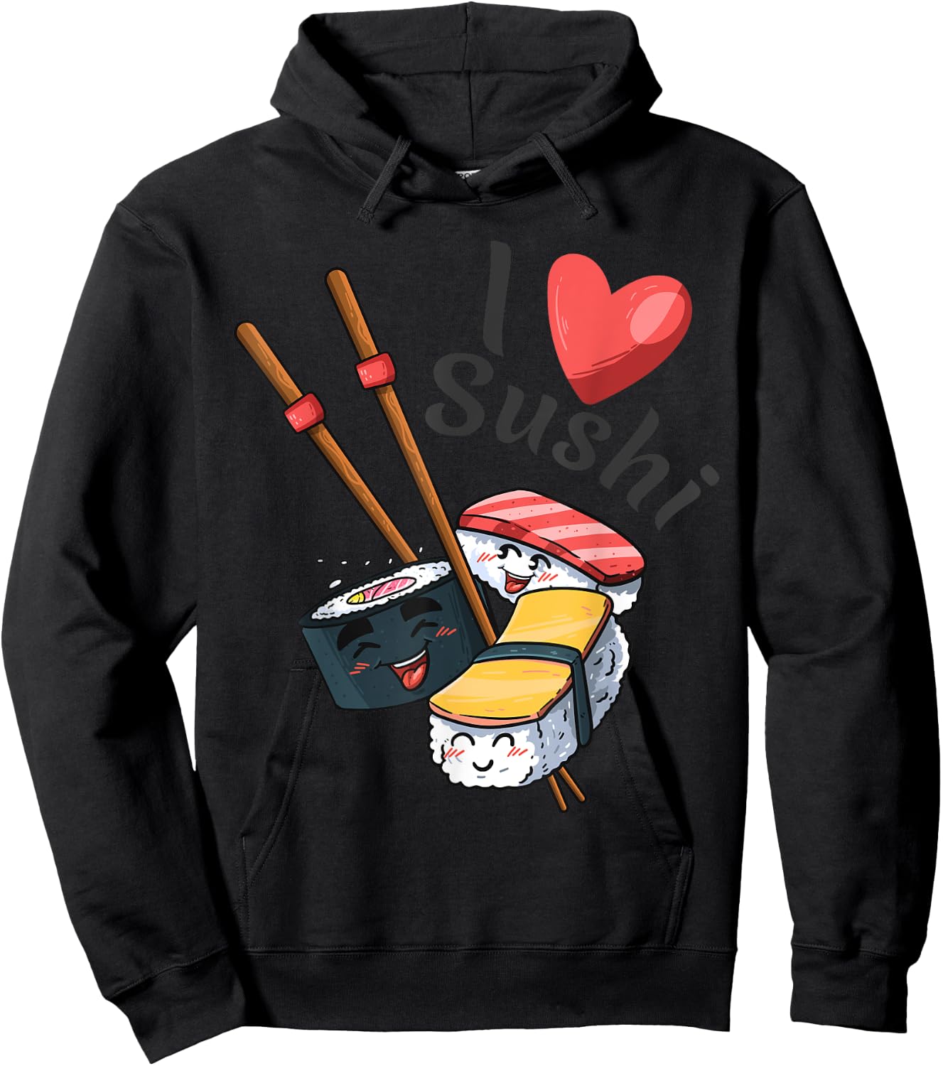 Modern Unique Japanese Sushi Sashimi & Soy I Love Sushi Hoodie - Hoodie | Black