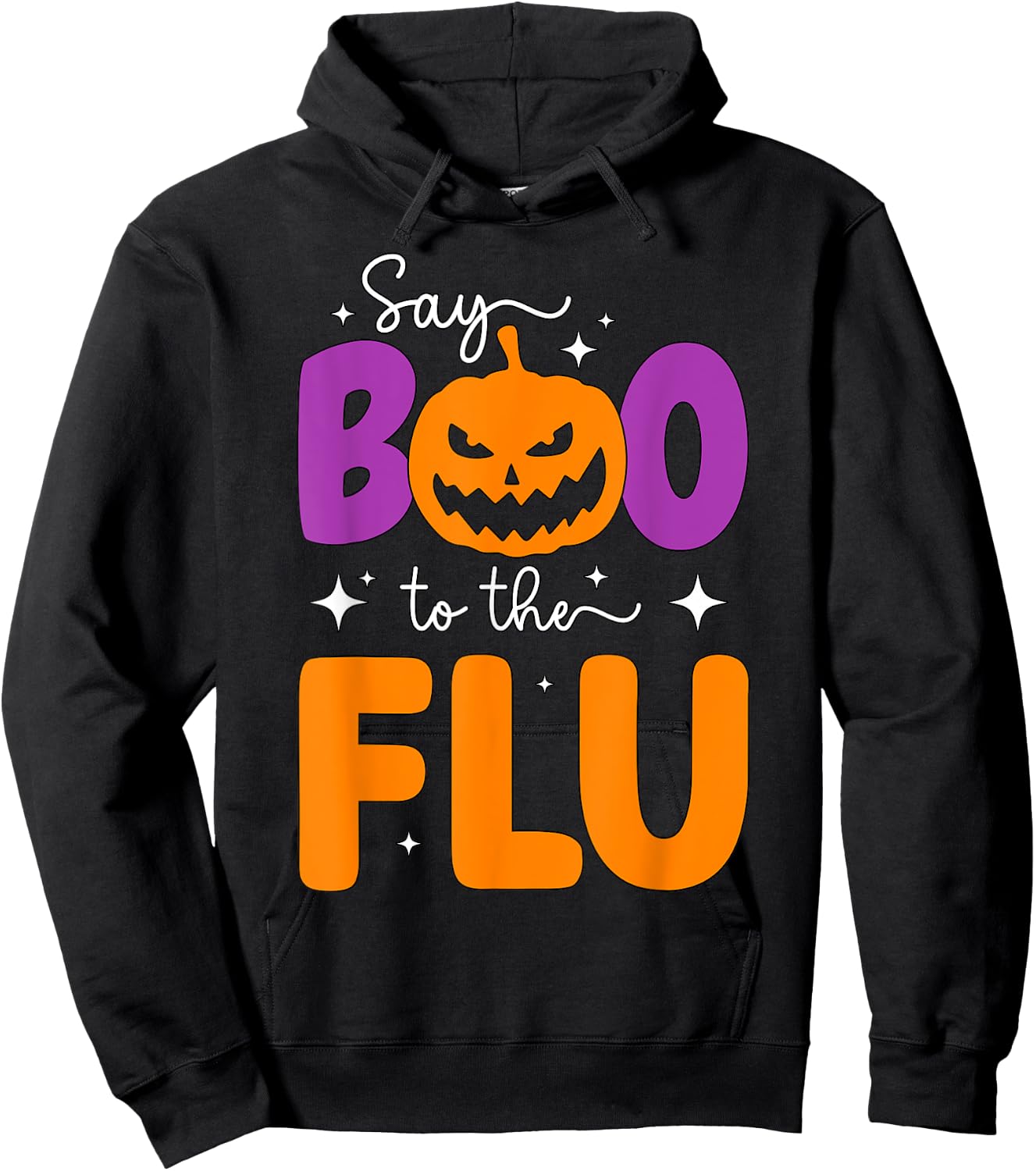 Say Boo To The Flu Funny Halloween Pumpkin Boo To Flu Hoodie - Hoodie | Black