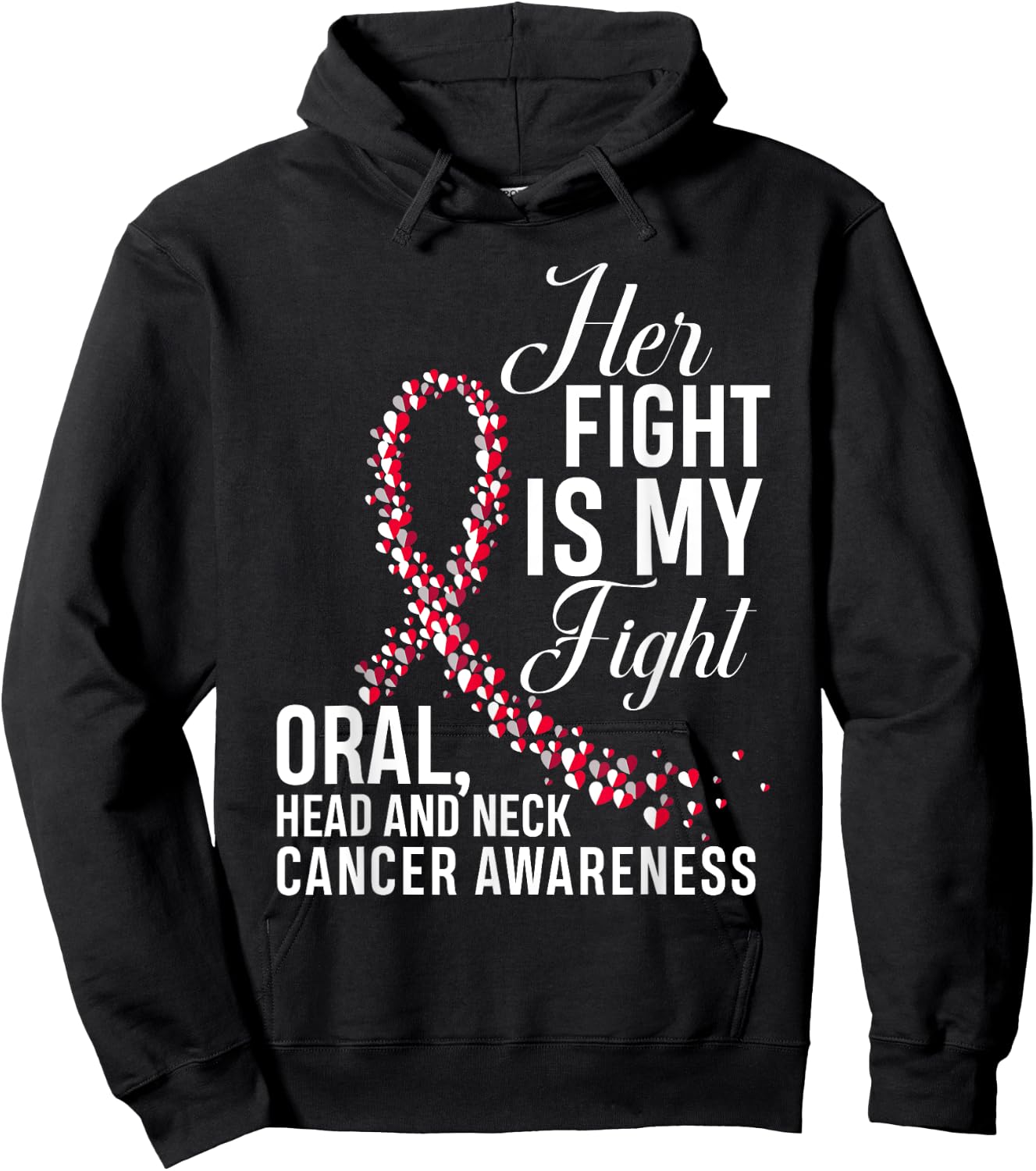 Her Fight Is My Fight Oral Head & Neck Cancer Awareness Hoodie - Hoodie | Black