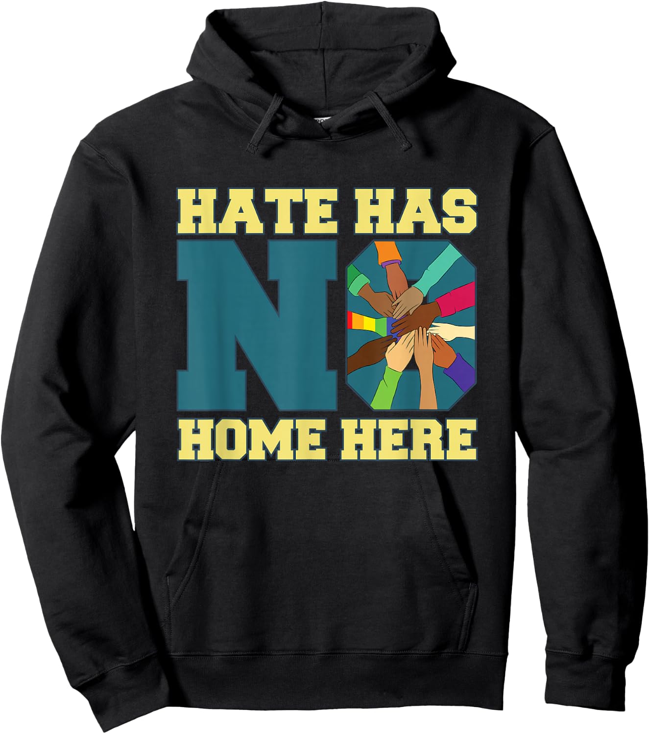 Hate Has No Home Here for Equality Supporter Hoodie - Hoodie | Black