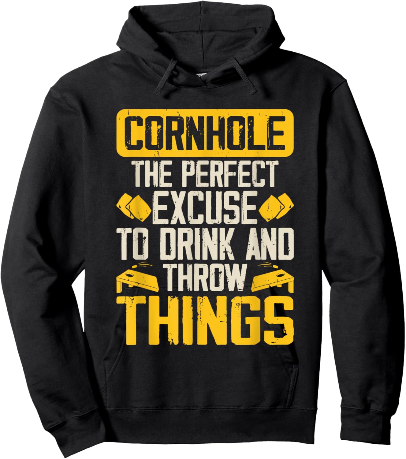 The Perfect Excuse To Drink And Throw Things Funny Cornhole Hoodie - Hoodie | Black