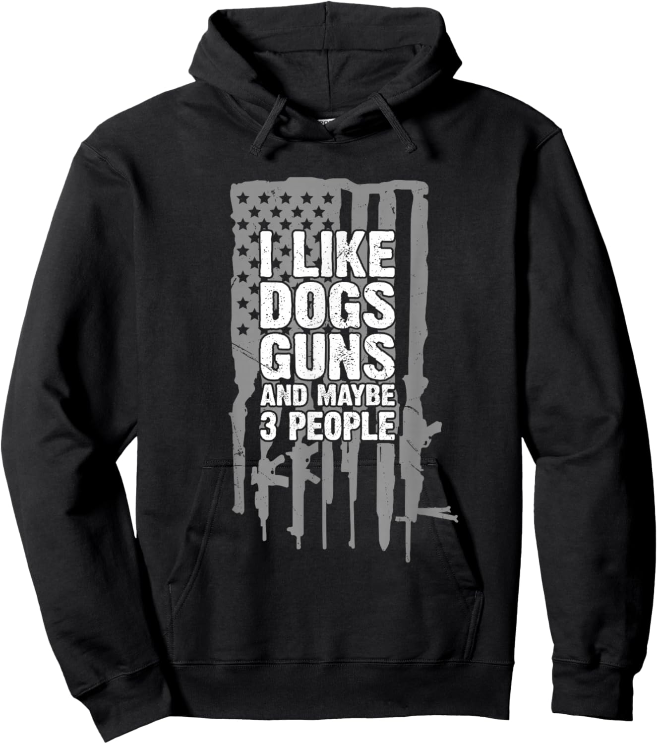 I Like Dogs Guns and Maybe 3 People Funny Hoodie - Hoodie | Black