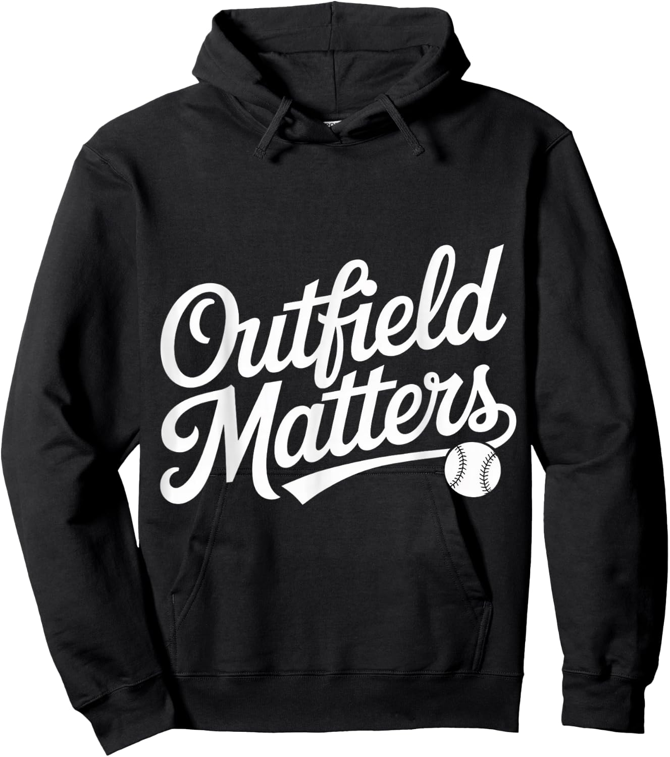 Outfield Matters Baseball Outfielder Athlete Sports Hoodie - Hoodie | Black