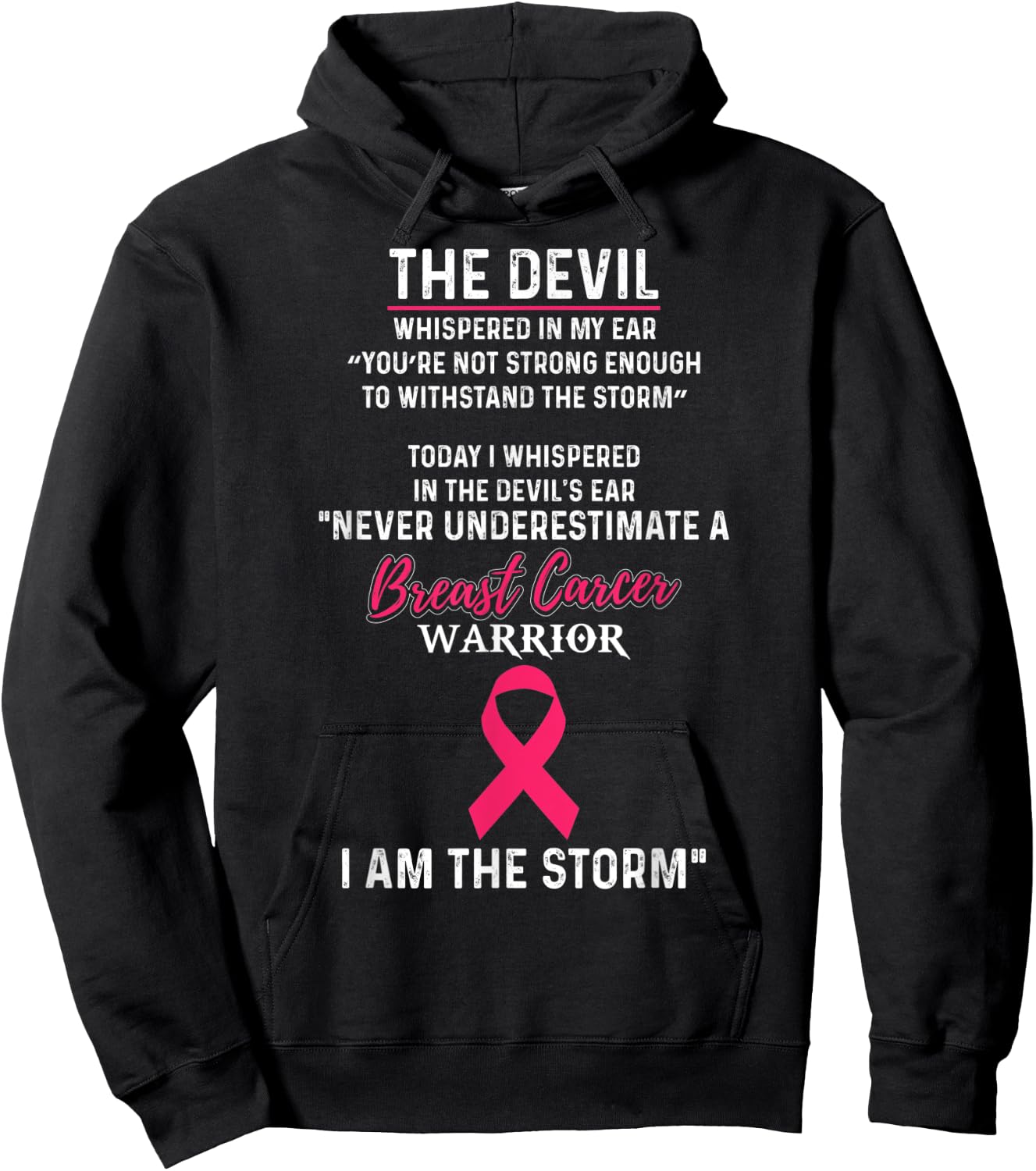 I Am The Storm Breast Cancer Warrior Awareness Survivor Shir Hoodie - Hoodie | Black