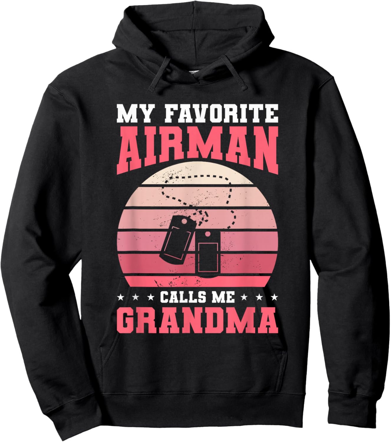 My Favorite Airman Calls Me Grandma Air Force Military Hoodie - Hoodie | Black