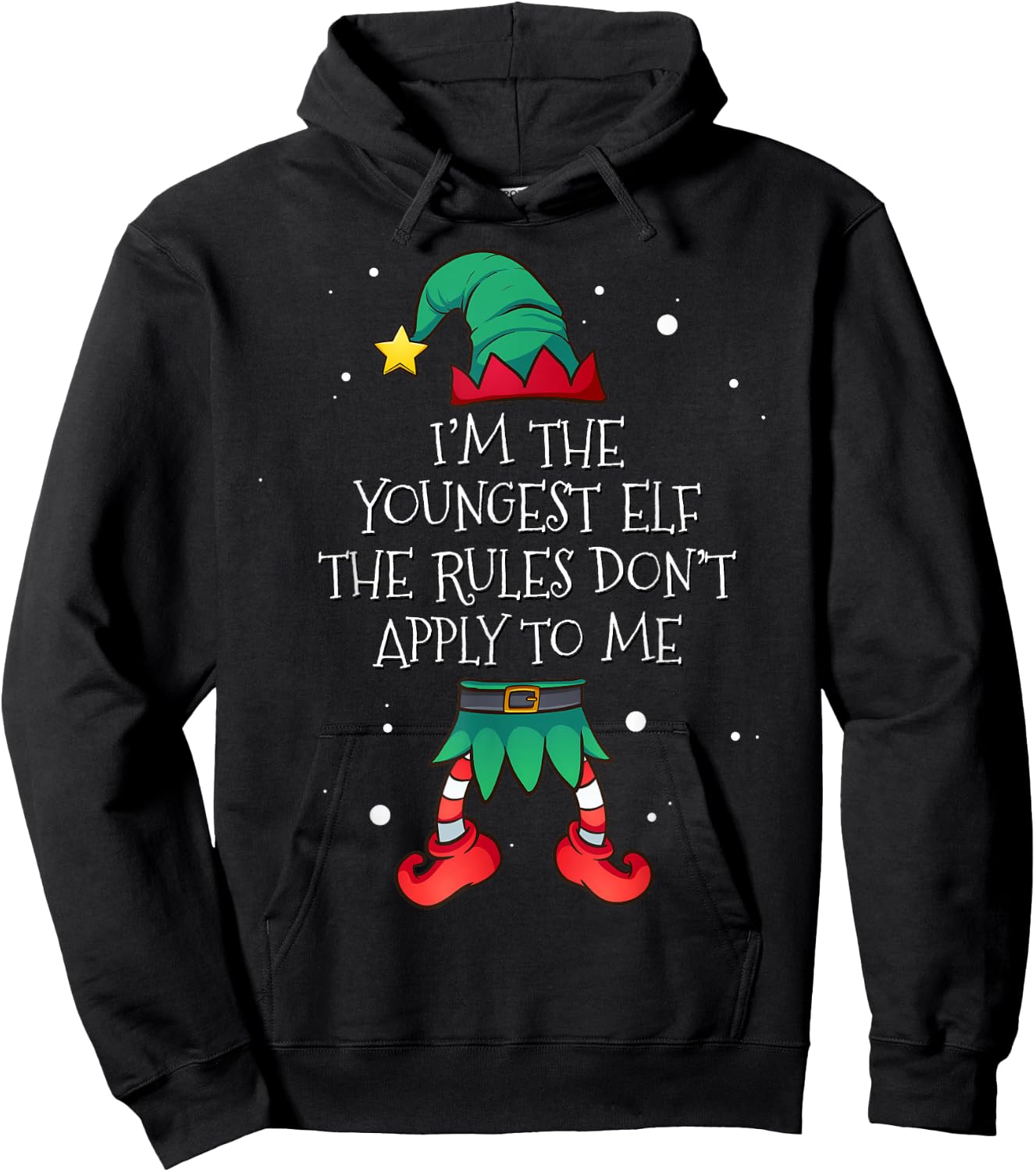 I'm The Youngest The Rules Don't Apply To Me Elf Christmas Hoodie - Hoodie | Black