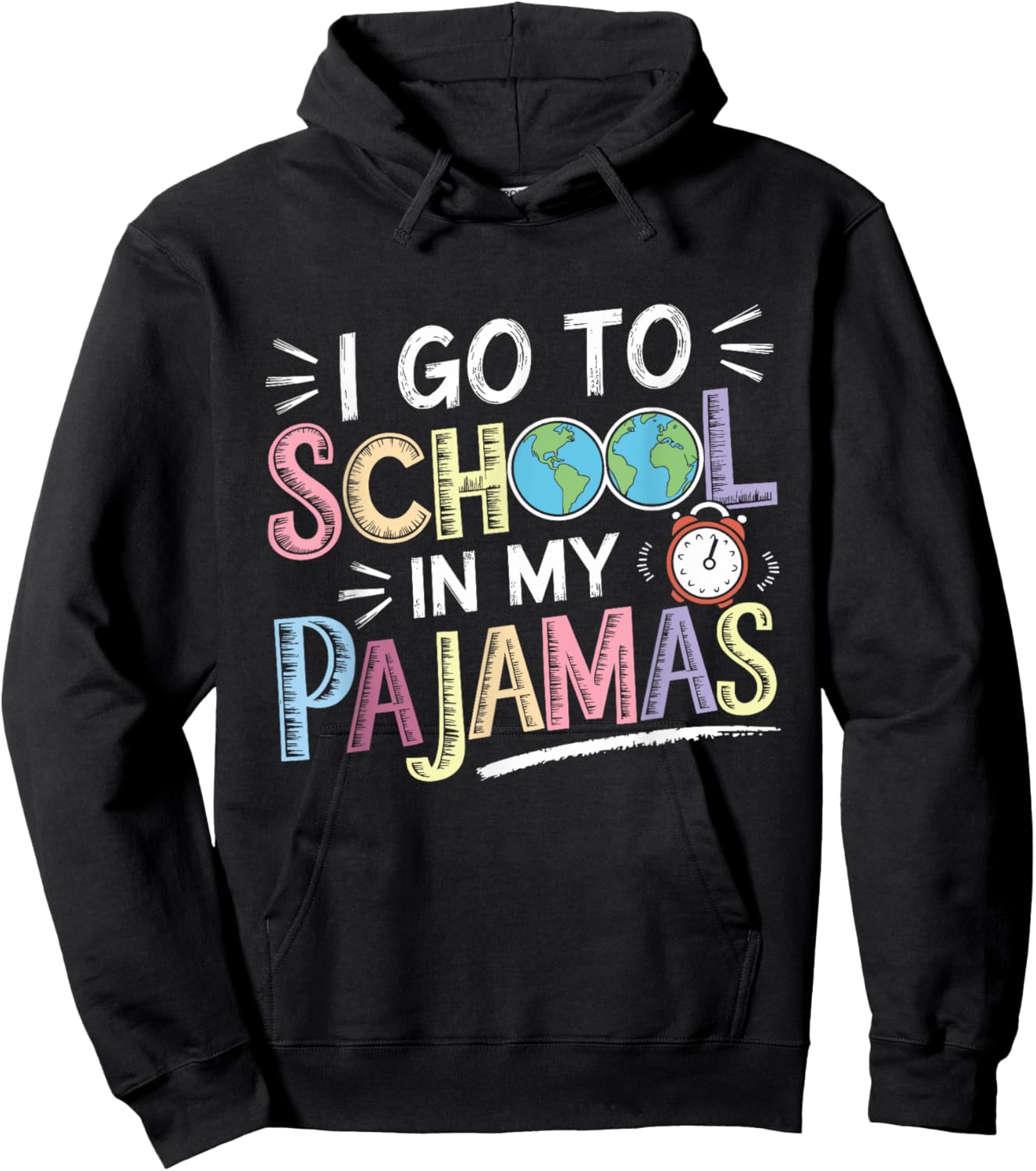 I Go to School in My Pajamas Home School and Online Virtual Hoodie - Hoodie | Black