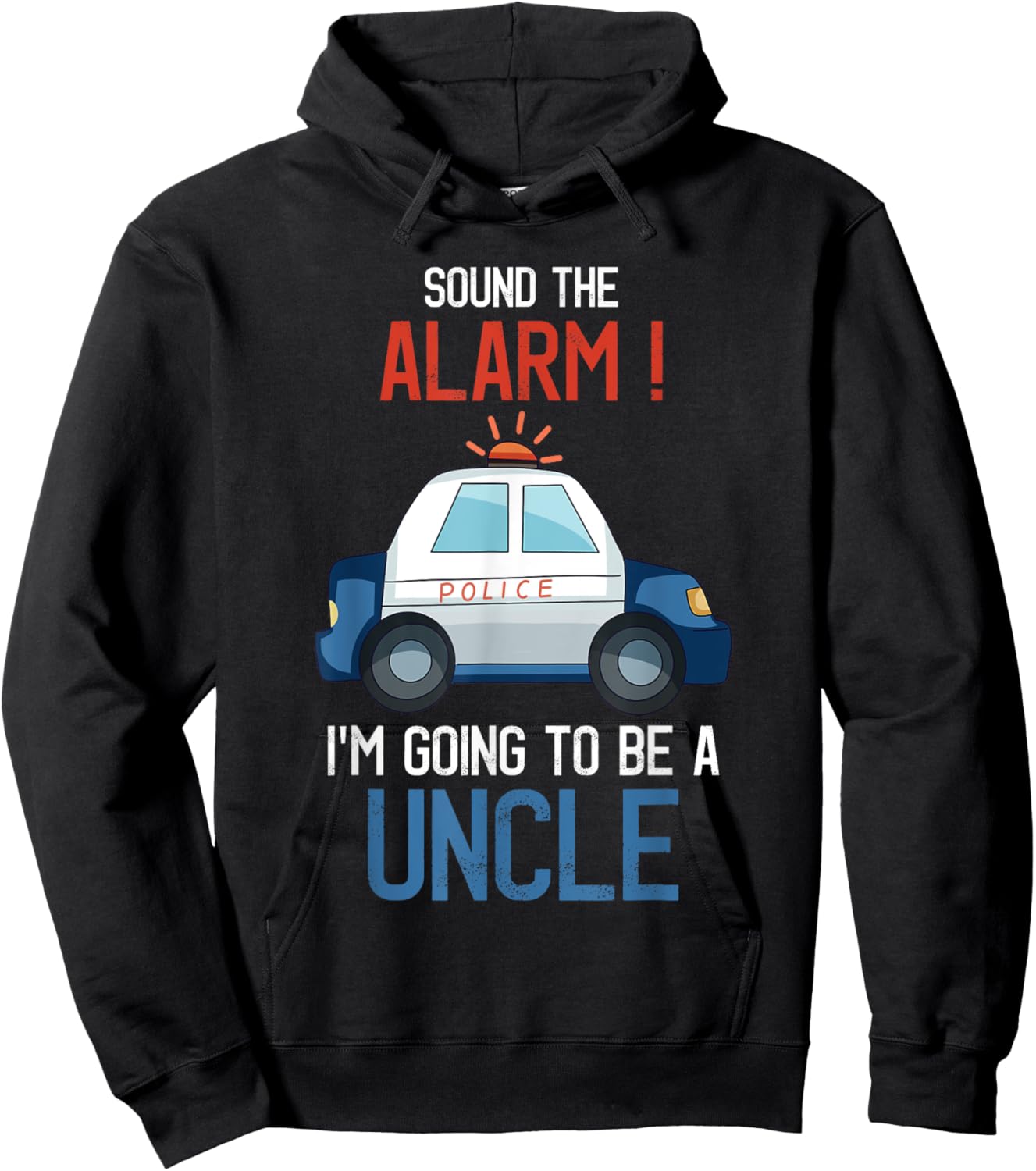 I'm Going To Be A Uncle Police Car Baby Reveal Party Hoodie - Hoodie | Black