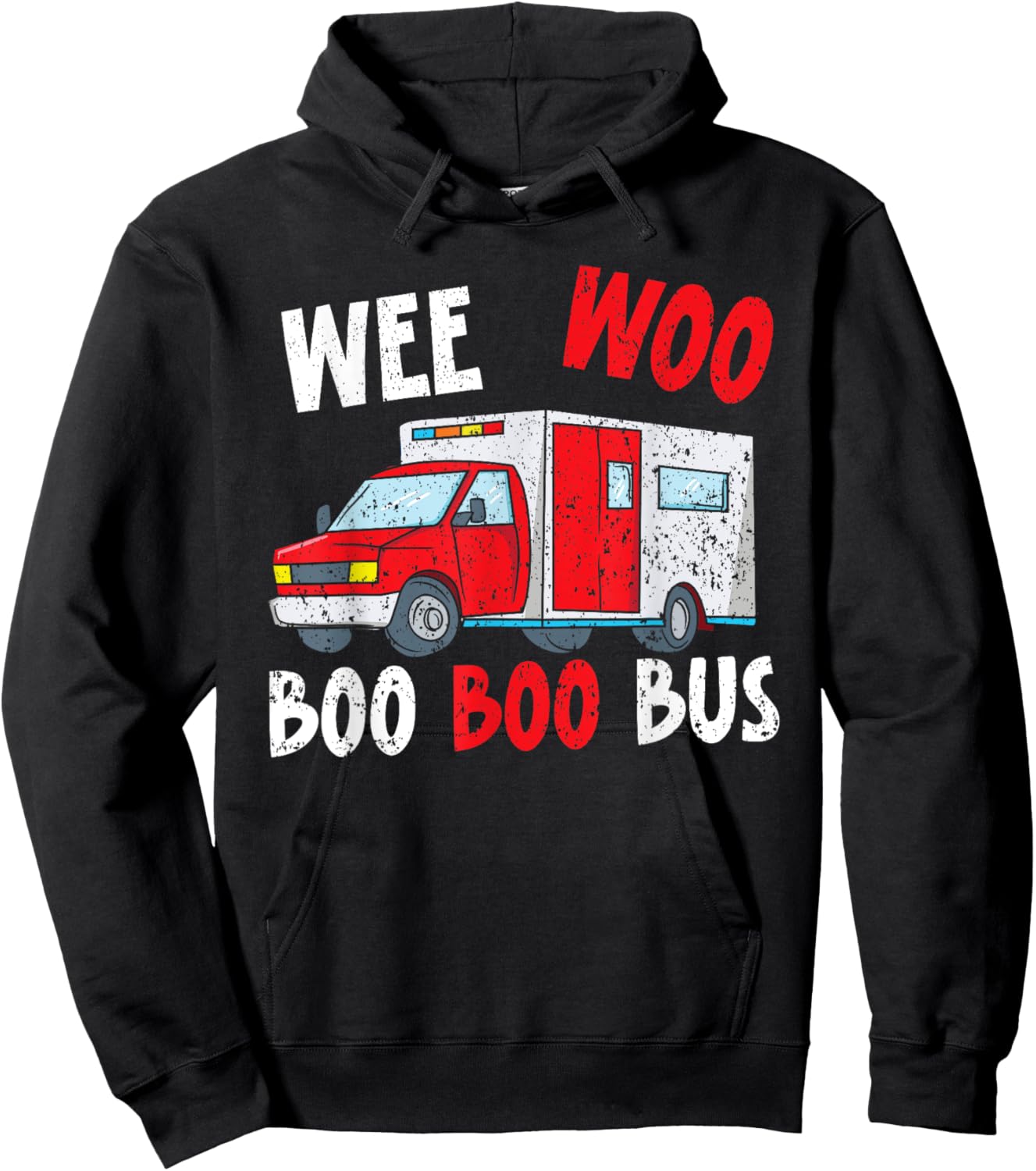 Wee Woo Boo Boo Bus Healthcare EMT Paramedic Hoodie - Hoodie | Black