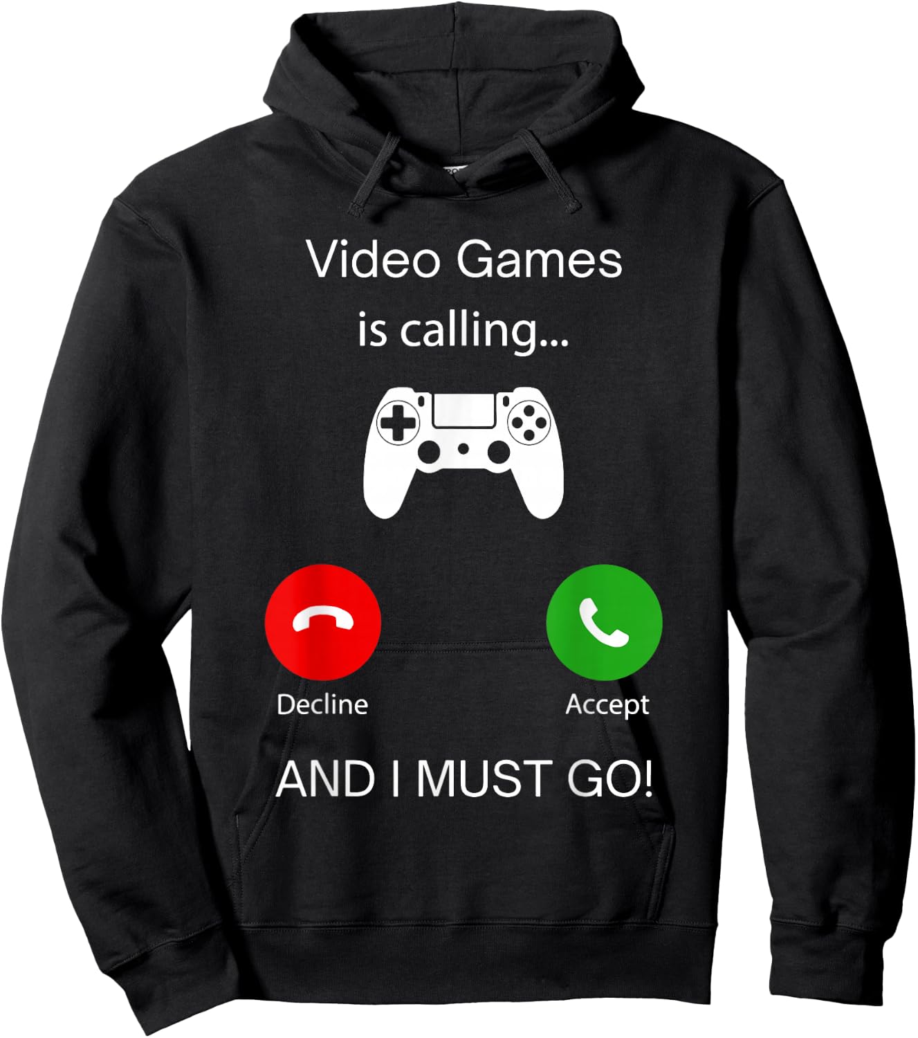 Video Games Calling And I Must Go, Gamer Lover Phone Screen Hoodie - Hoodie | Black