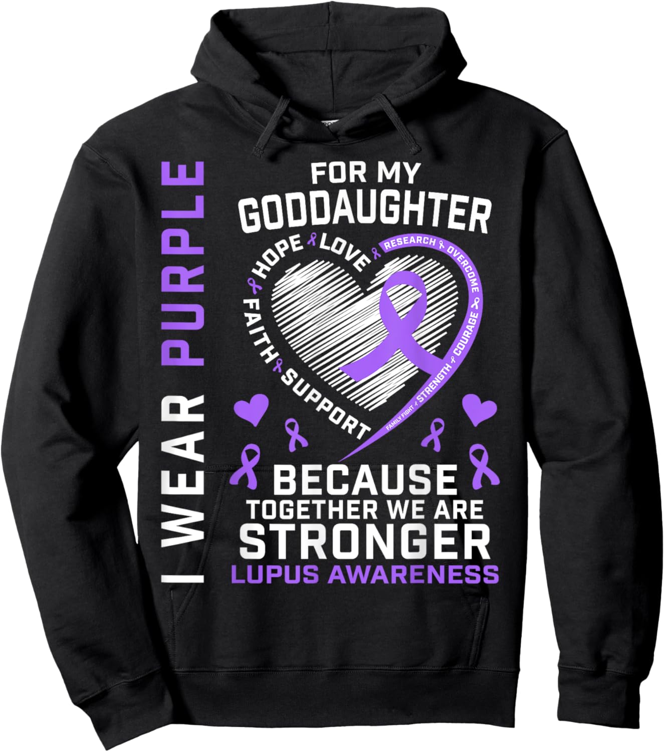 I Wear Purple For My Goddaughter Lupus Awareness Month Hoodie - Hoodie | Black