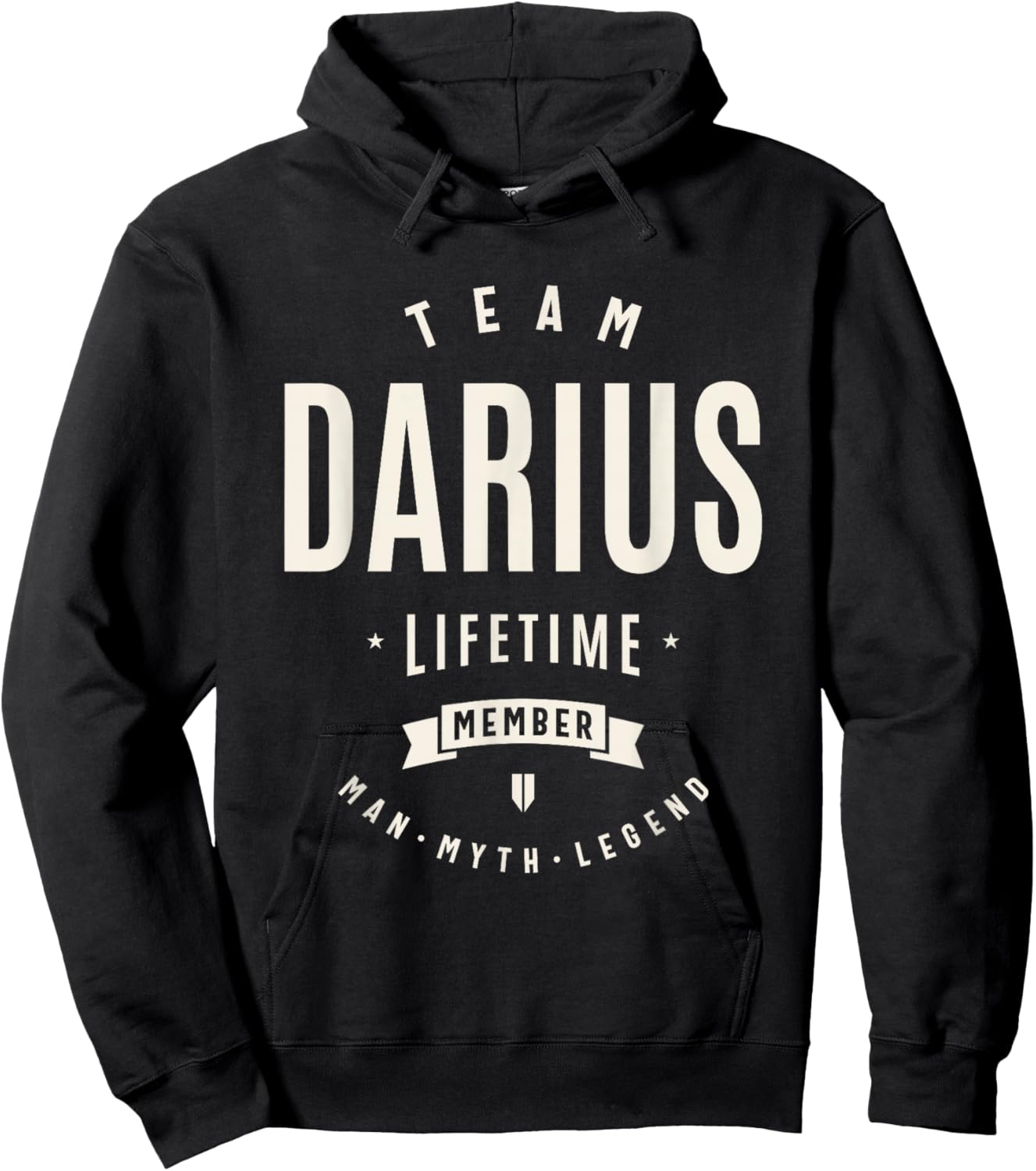 Team Darius Lifetime Member Funny Name Darius Hoodie - Hoodie | Black