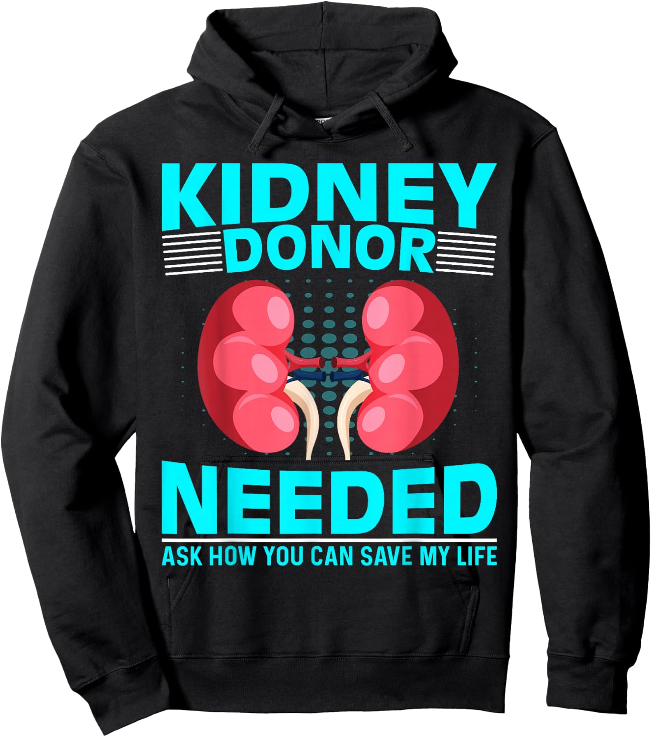 Kidney Surgery Recovery - Kidney Donor Needed Kidney Hoodie - Hoodie | Black