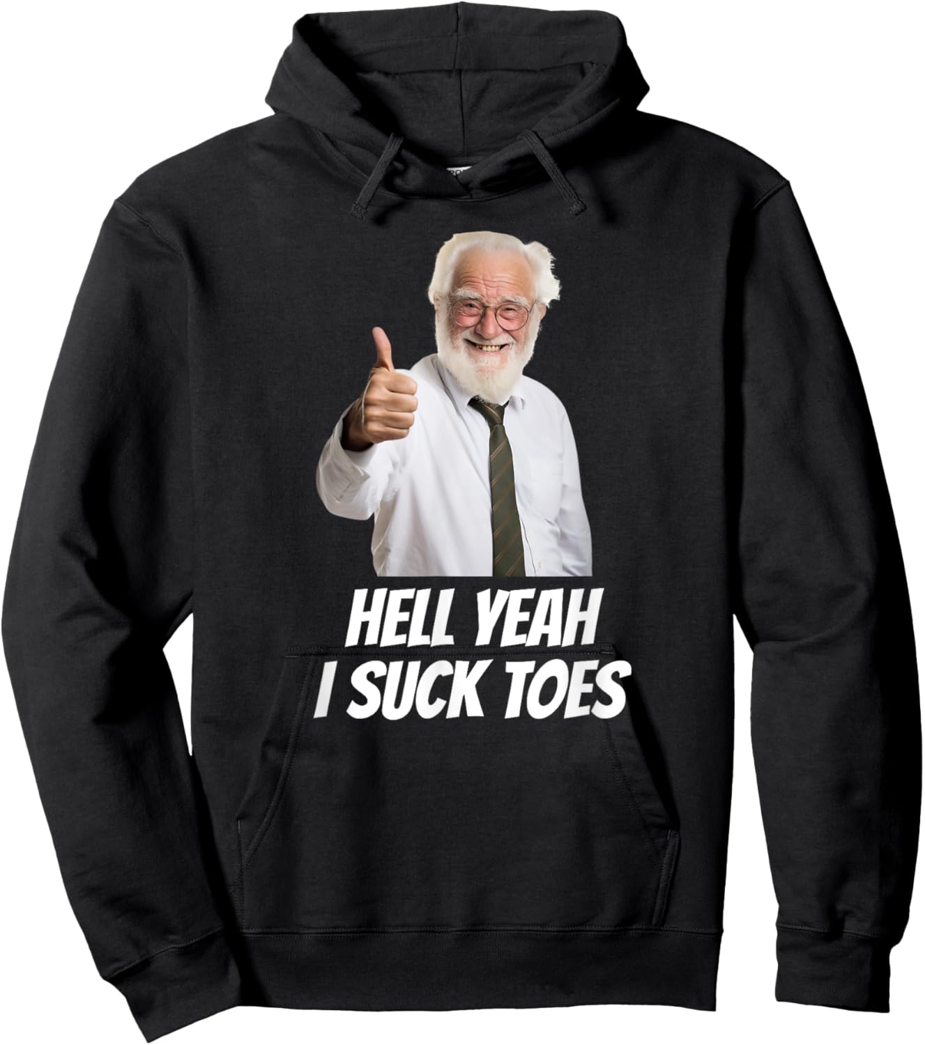Adult Humor Airport Exchange Swap Men Women -Adults Black Modern Lightweight Classic Fit Short Sleeve Hell Yeah I Suck Toes Funny Embarrassing Inappropriate Hoodie - Hoodie | Black