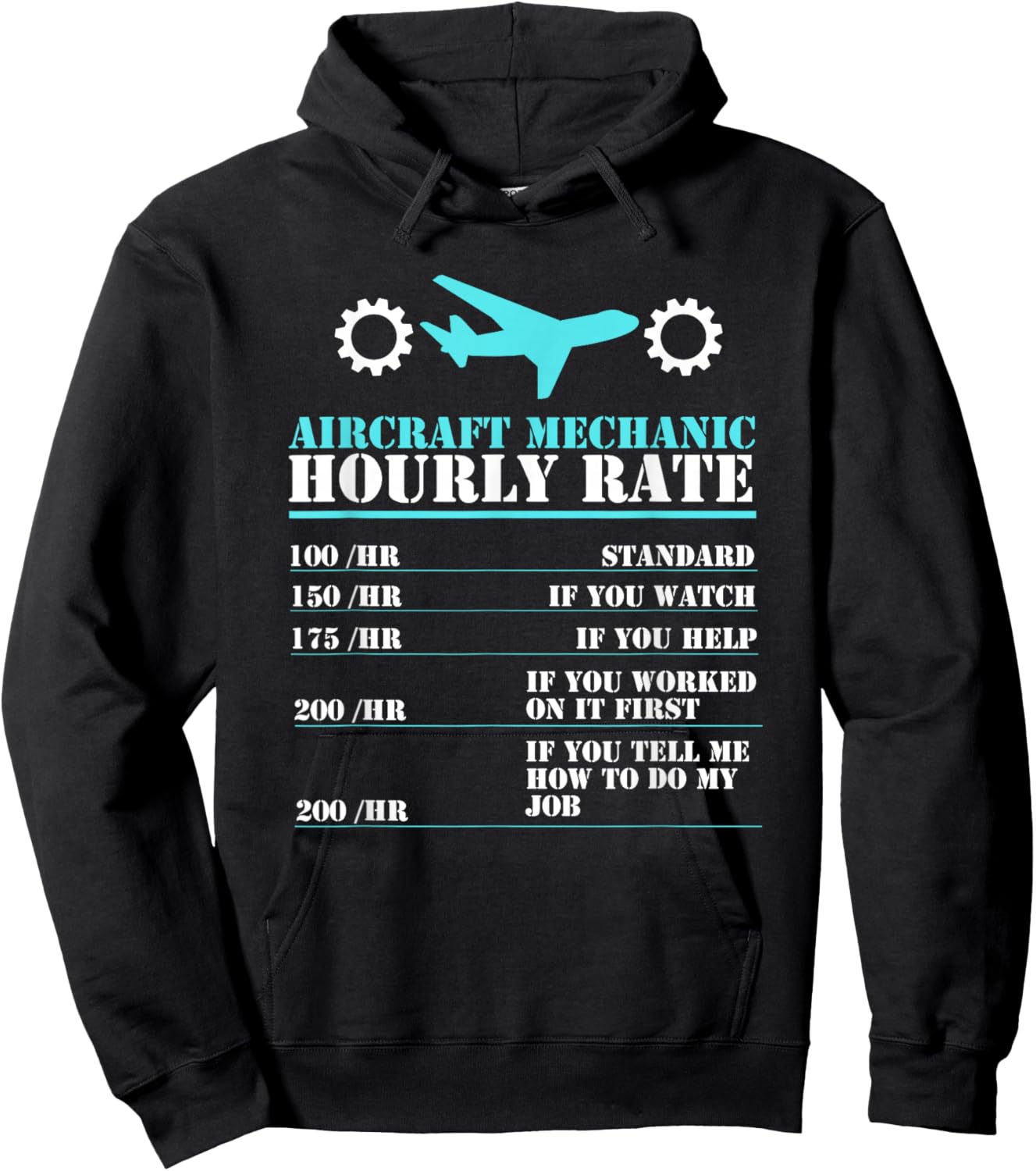 Aircraft Mechanic Hourly Rate Airframe Powerplant Technician Hoodie - Hoodie | Black