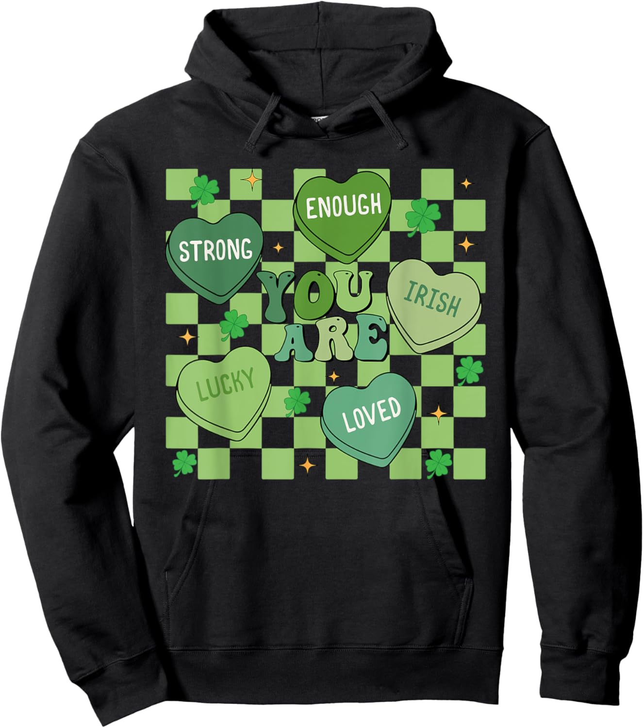 You Are Loved Worthy Enough, Shamrock Teacher Patrick's Day Hoodie - Hoodie | Black