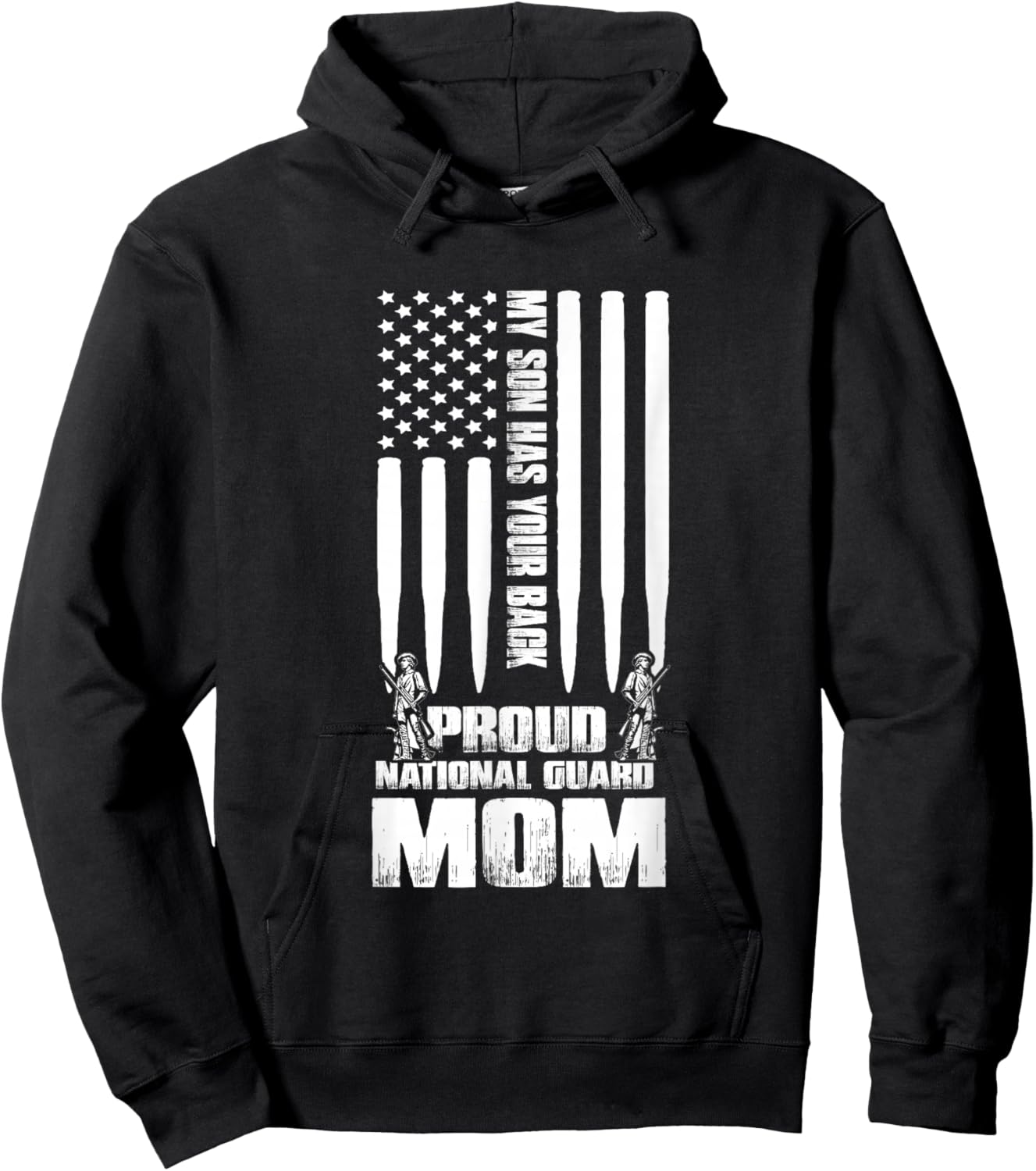 Army Mom Shirt My Son Has Your Back Proud National Guard Mom Hoodie - Hoodie | Black