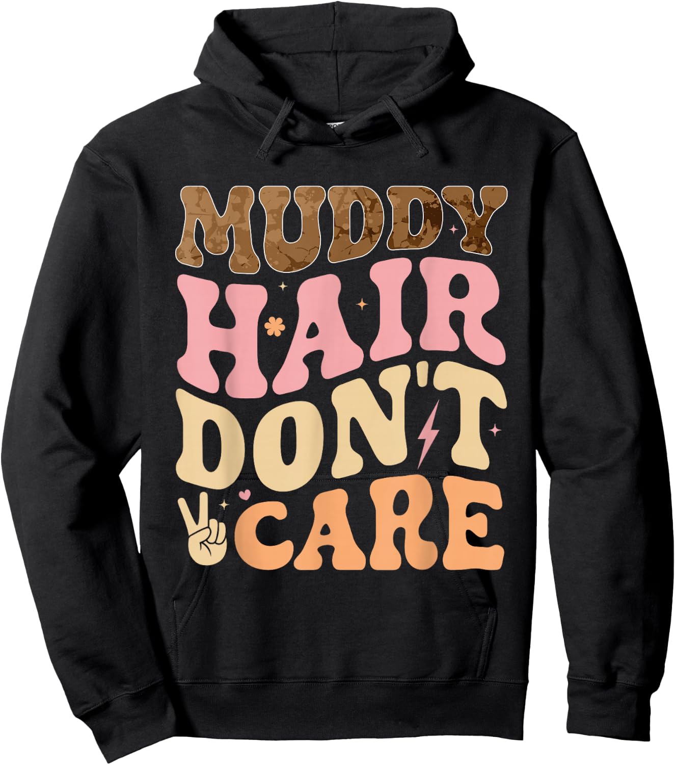 Muddy Hair Don't Care Funny Mud Run Women Muddy Race Running Hoodie - Hoodie | Black