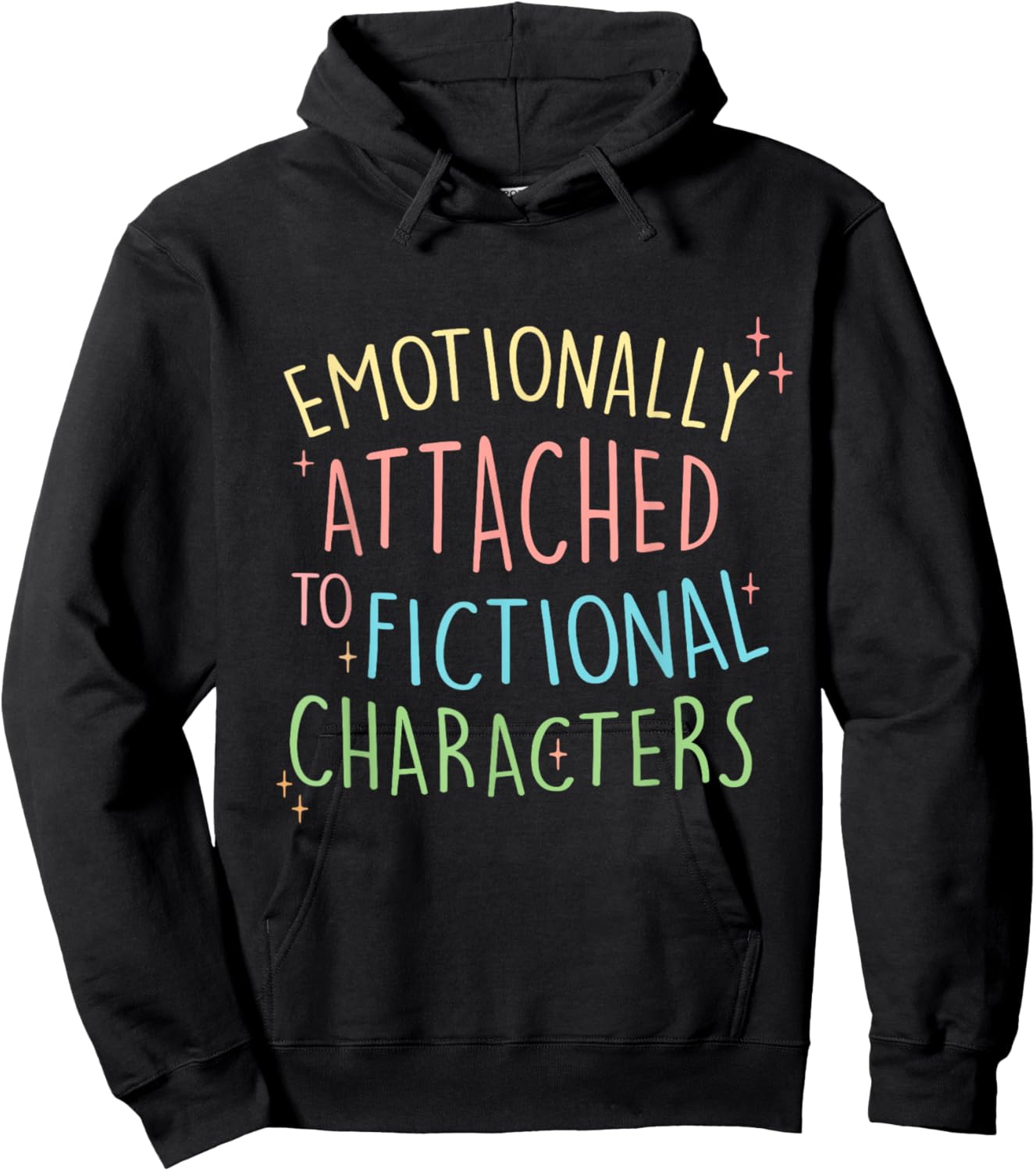 Cute Emotionally Attached to Fictional Characters, Bookish Hoodie - Hoodie | Black