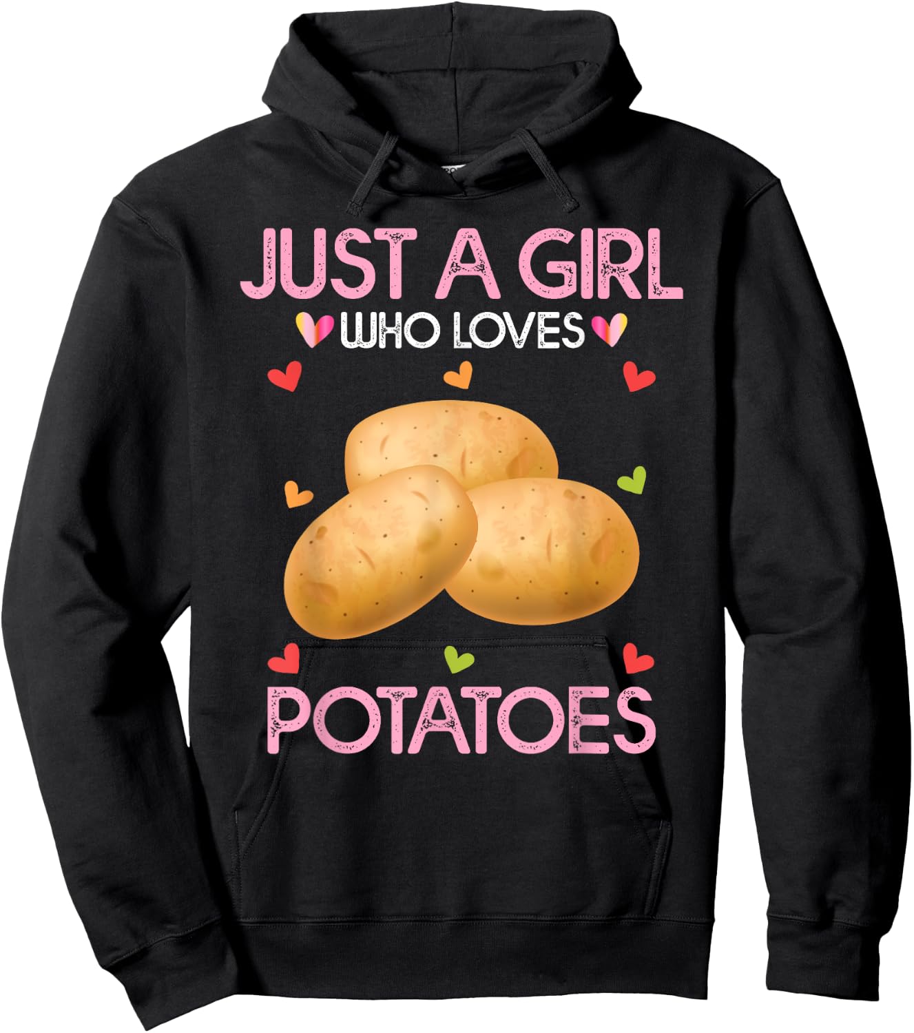 Potato Lover Women Gift Just A Girl Who Loves Potatoes Hoodie - Hoodie | Black