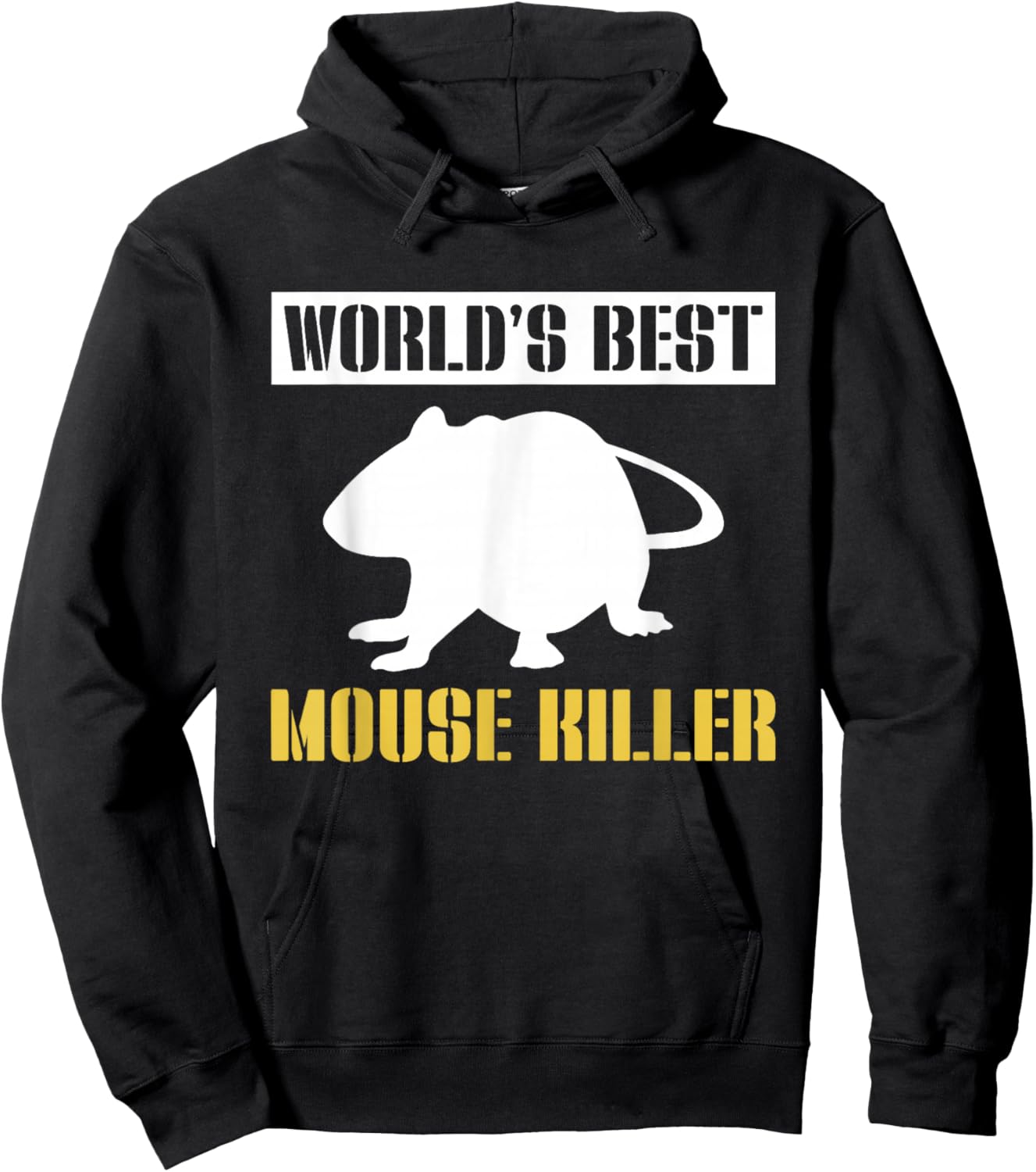 Worlds Best Mouse Killer Exterminator Hoodie - Hoodie | Black