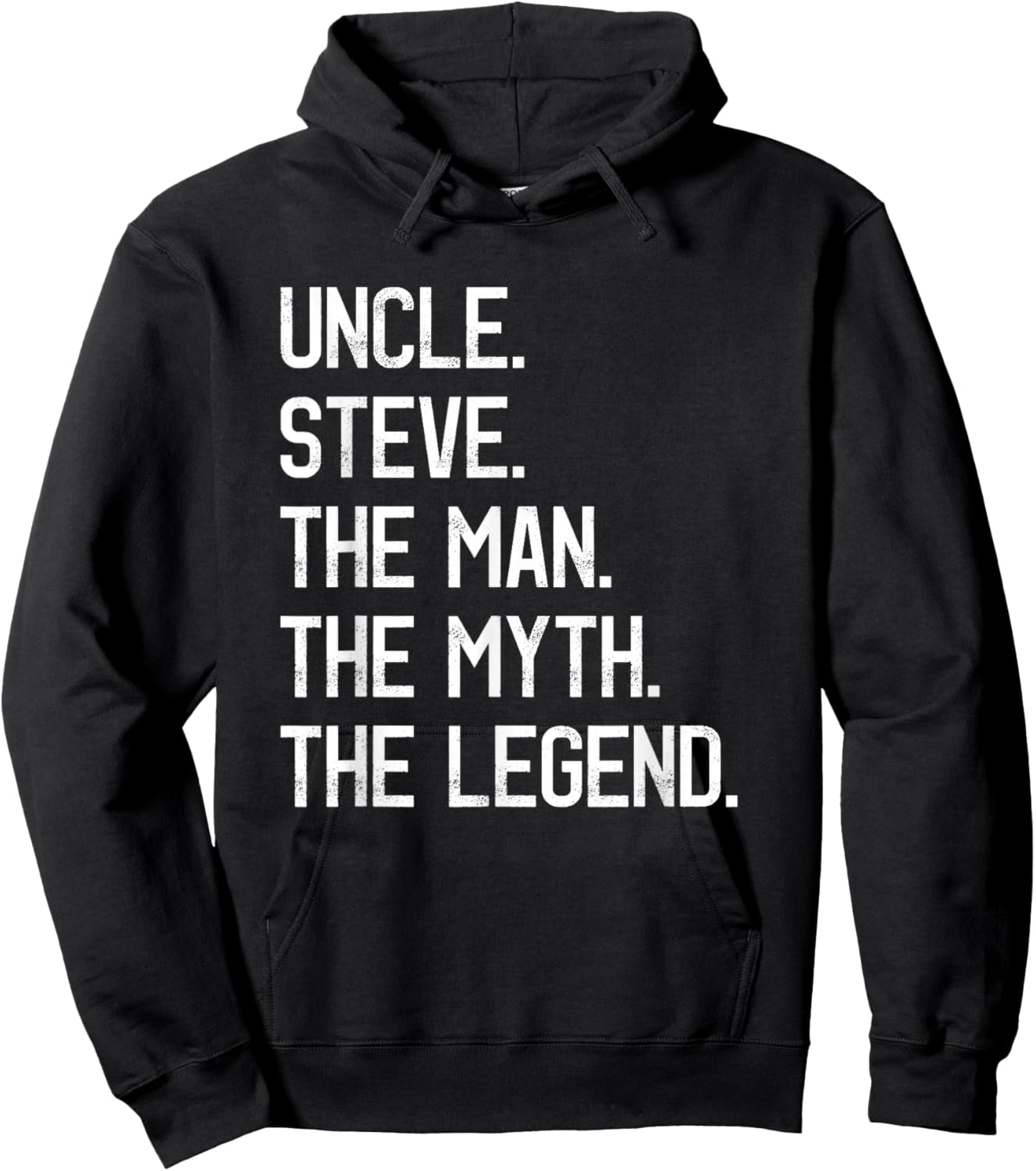 Uncle Steve The Man The Myth The Legend Proud Family Steve Hoodie - Hoodie | Black