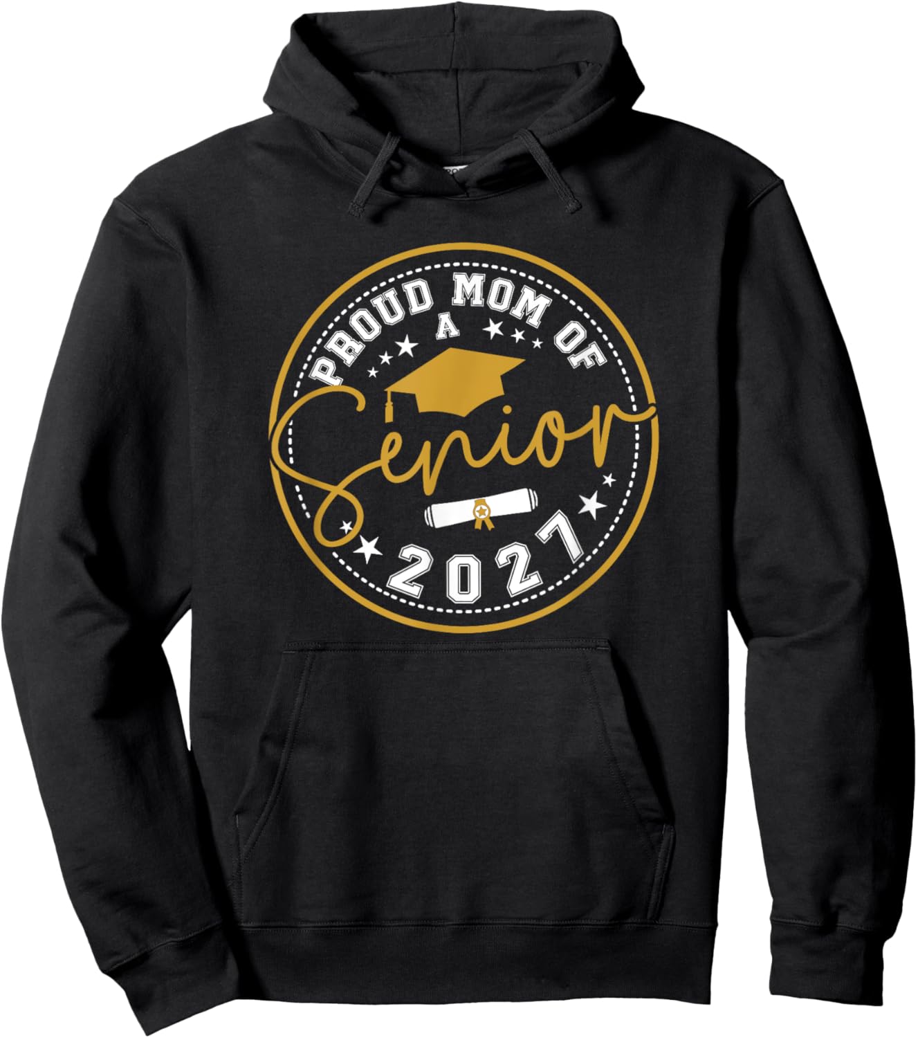 Proud Mom Of A 2027 Senior Mom Graduate 2027 Class Of 2027 Hoodie - Hoodie | Black