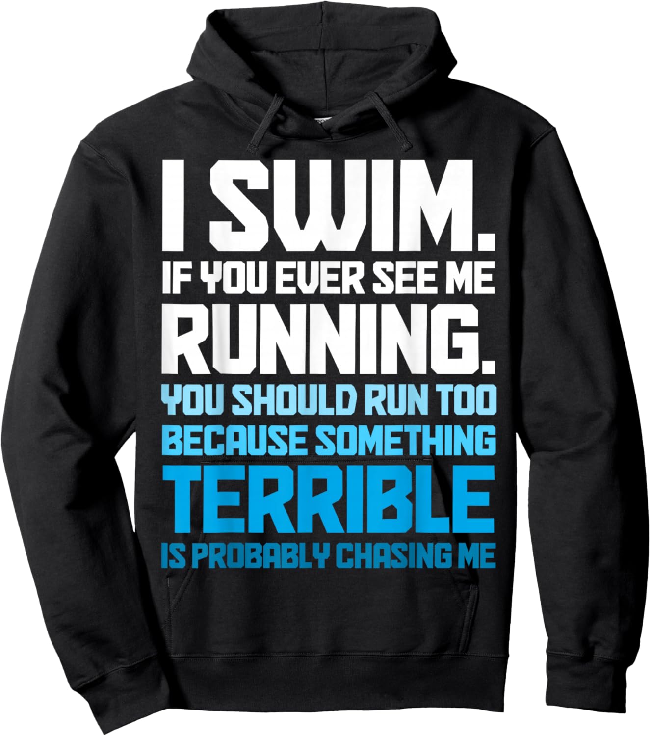Swimming Funny Swimmer I Swim Hoodie - Hoodie | Black
