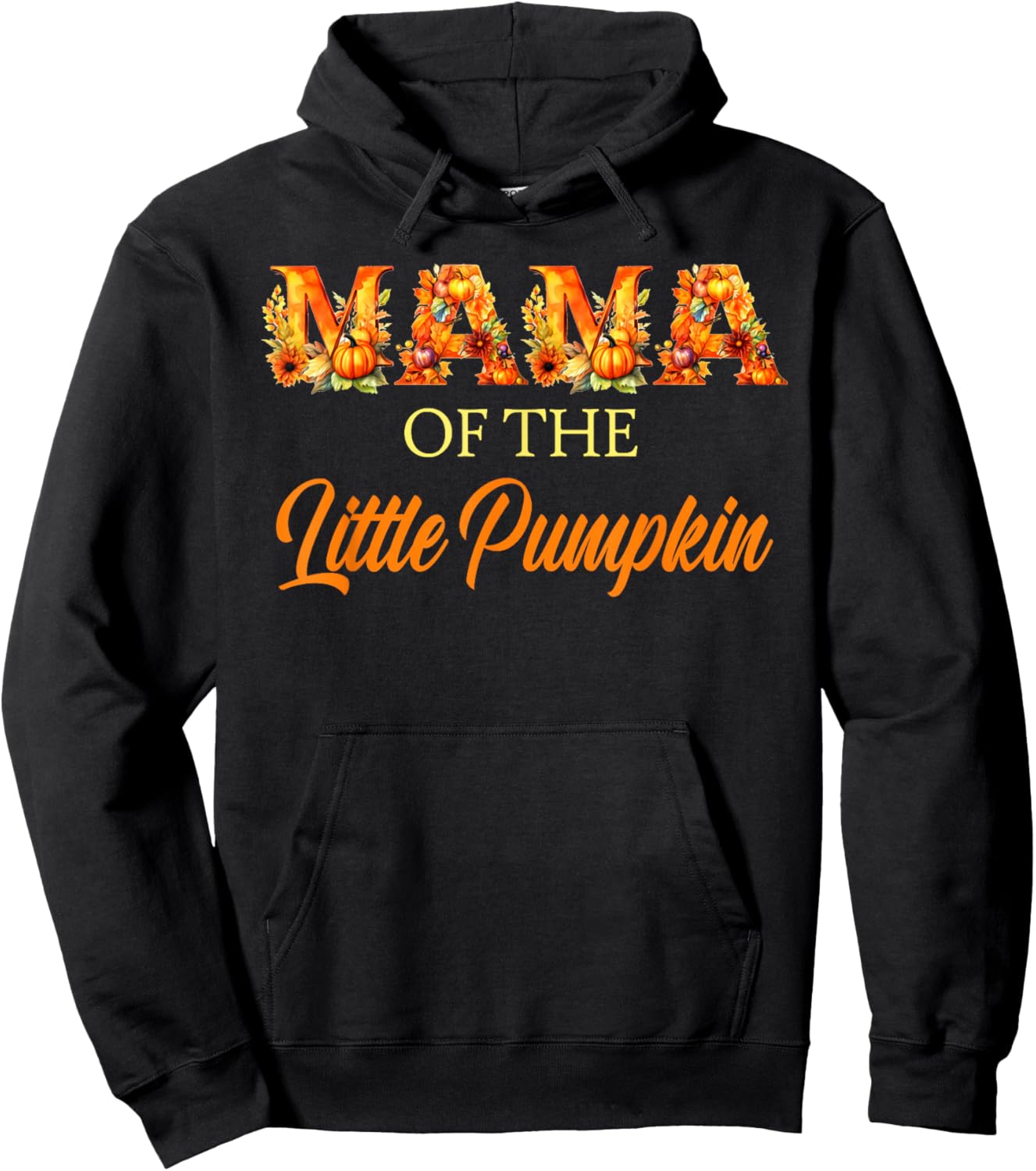Mama Of The Little Pumpkin 1st Birthday Family Matching Mom Hoodie - Hoodie | Black