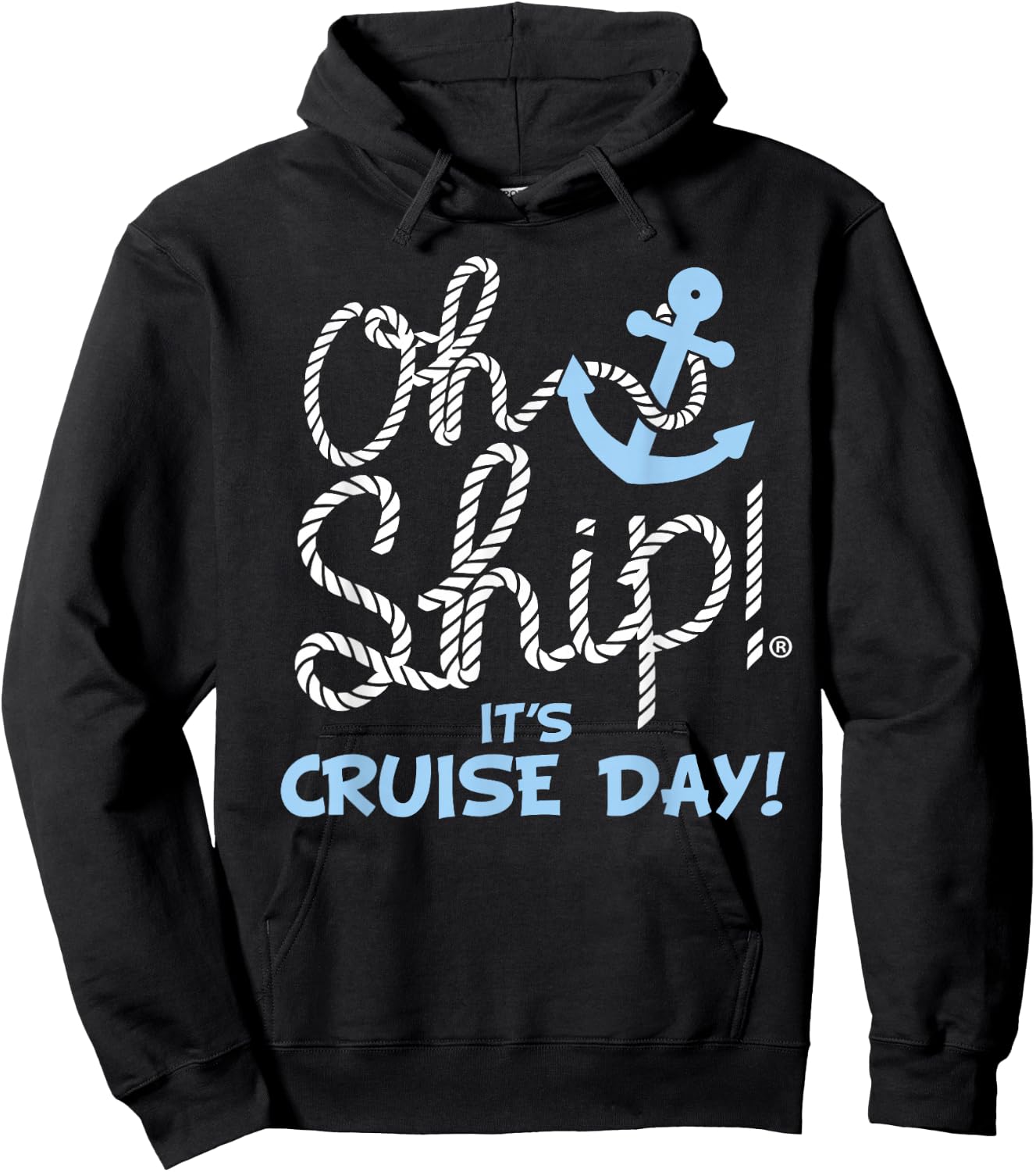 Oh Ship it's Cruise Day - Oh Ship Cruise Shirts Hoodie - Hoodie | Black