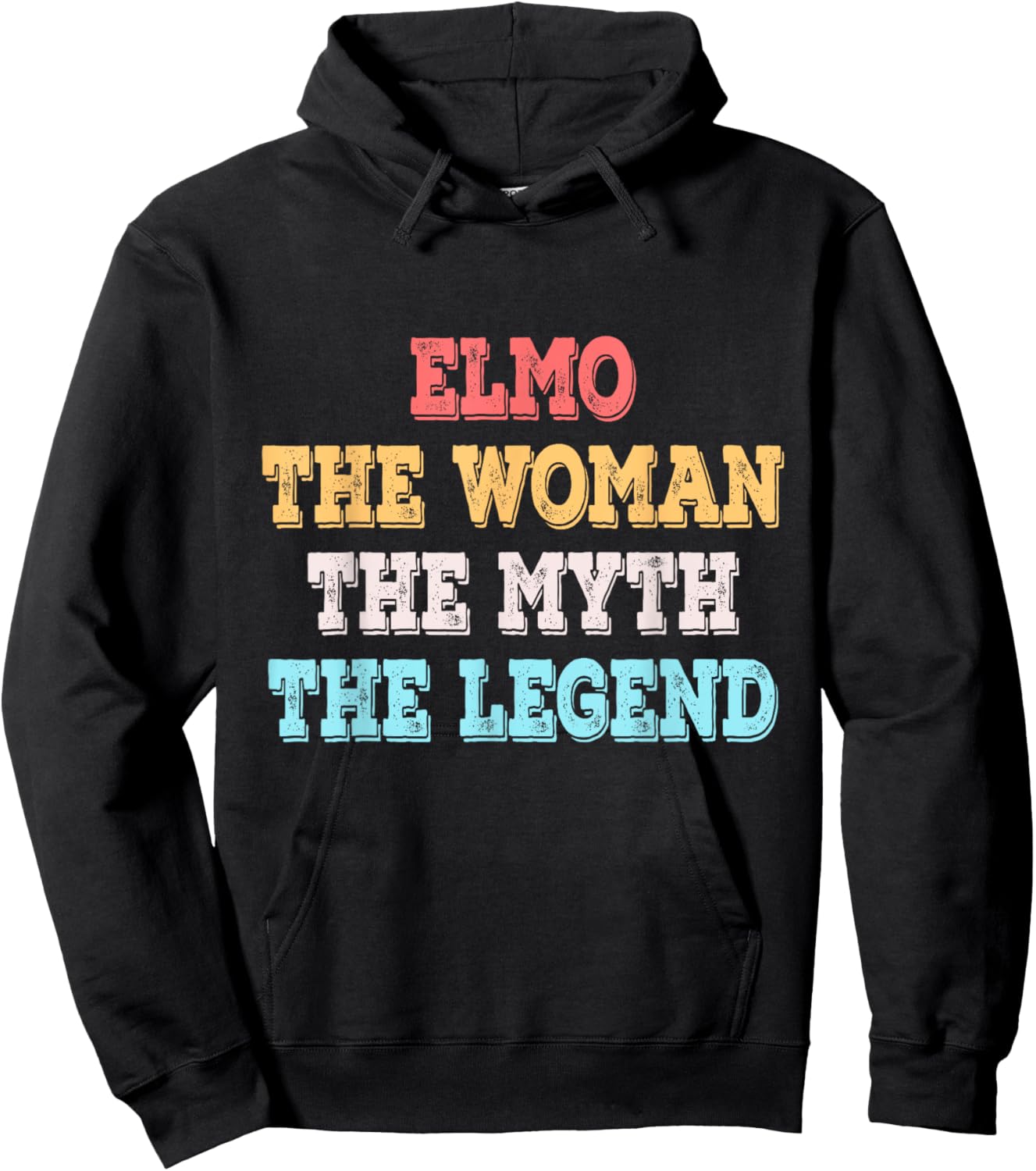Elmo The Woman The Myth The Legend First Name Elmo Hoodie - Hoodie | Black