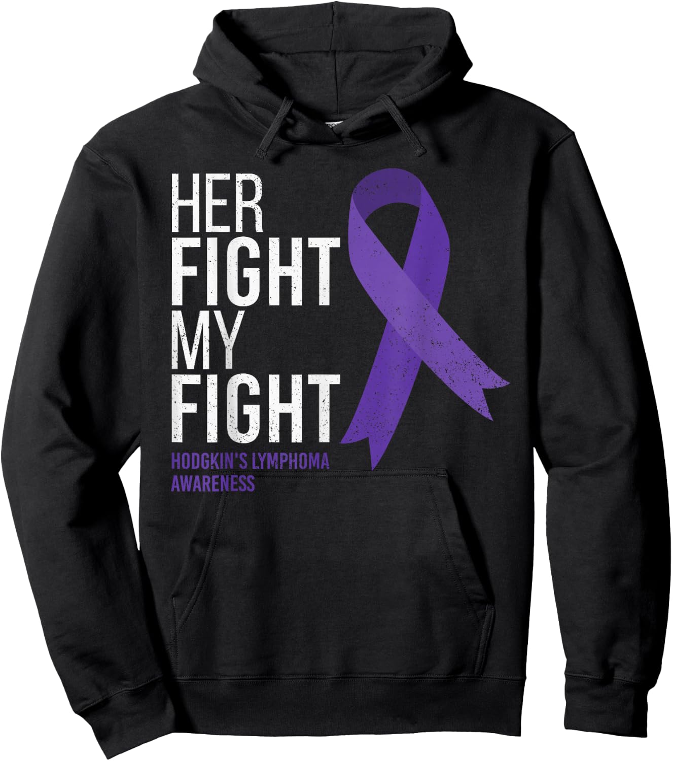 Hodgkin's Lymphoma Warrior Apparel Her Fight is My Fight Hodgkin's Lymphoma Cancer Awareness , Black, Small, Short Sleeve, Classic Fit, Polyester 100% Hoodie - Hoodie | Black
