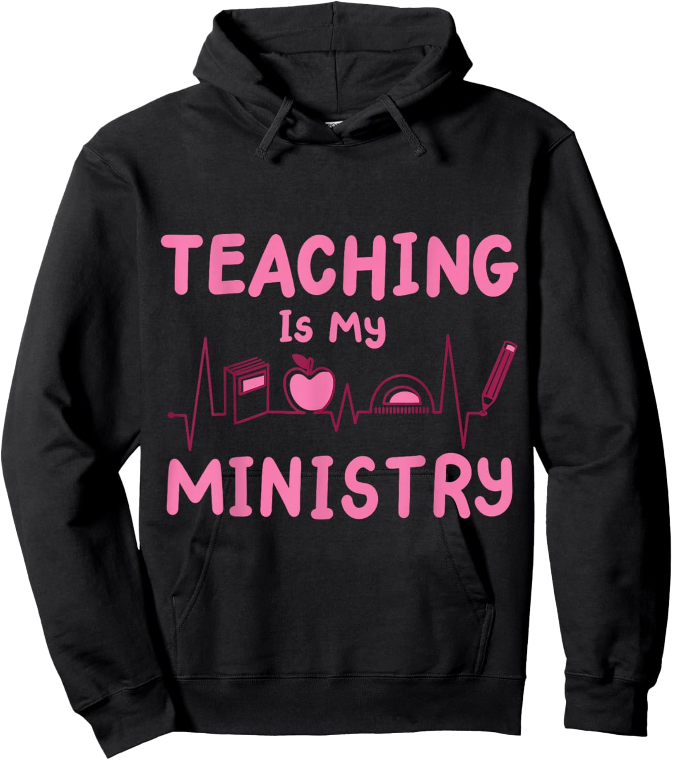 Teaching Is My Ministry Hoodie - Hoodie | Black