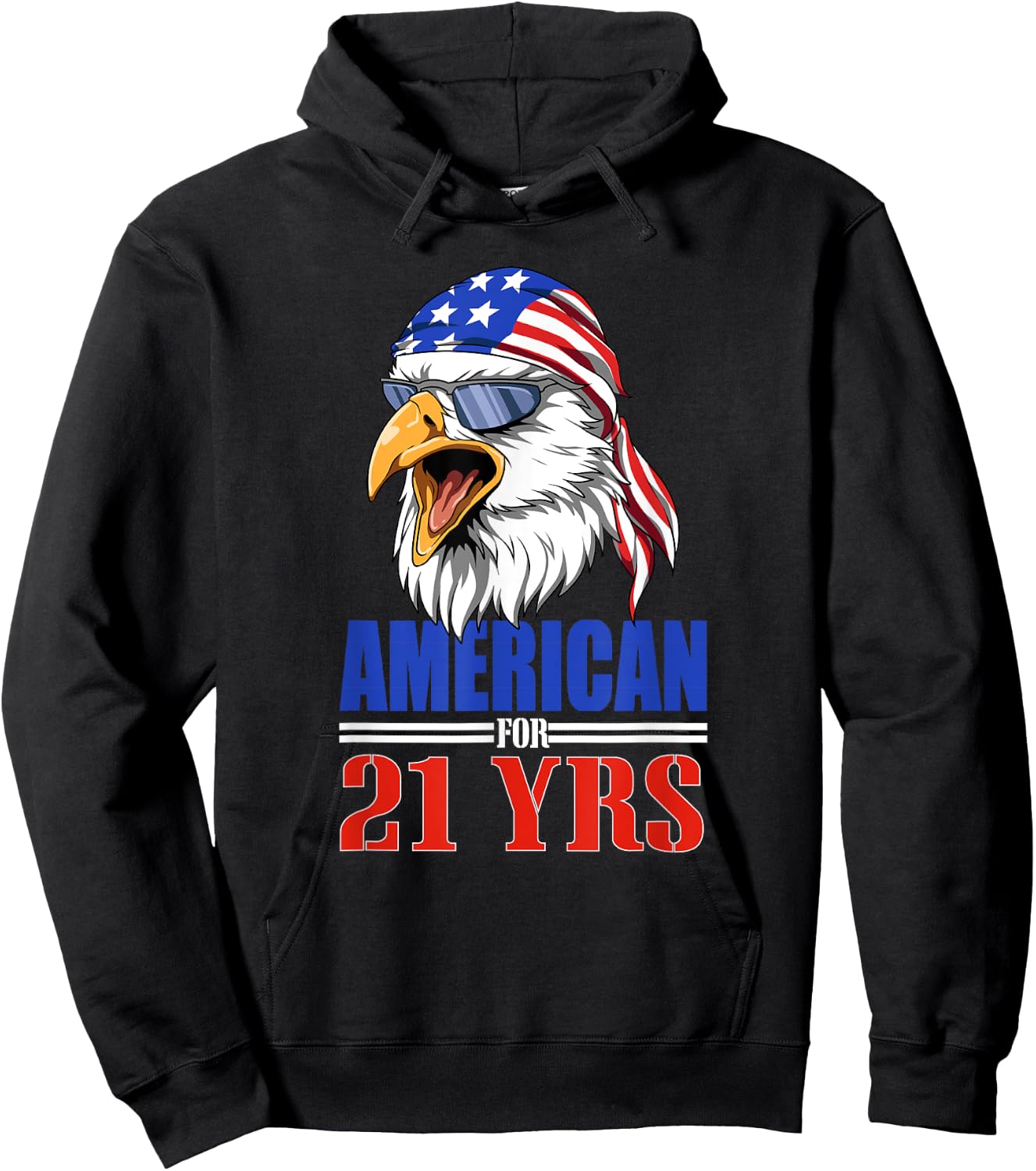 Funny 21st Birthday - USA Eagle Patriotic Gift Women Men Hoodie - Hoodie | Black