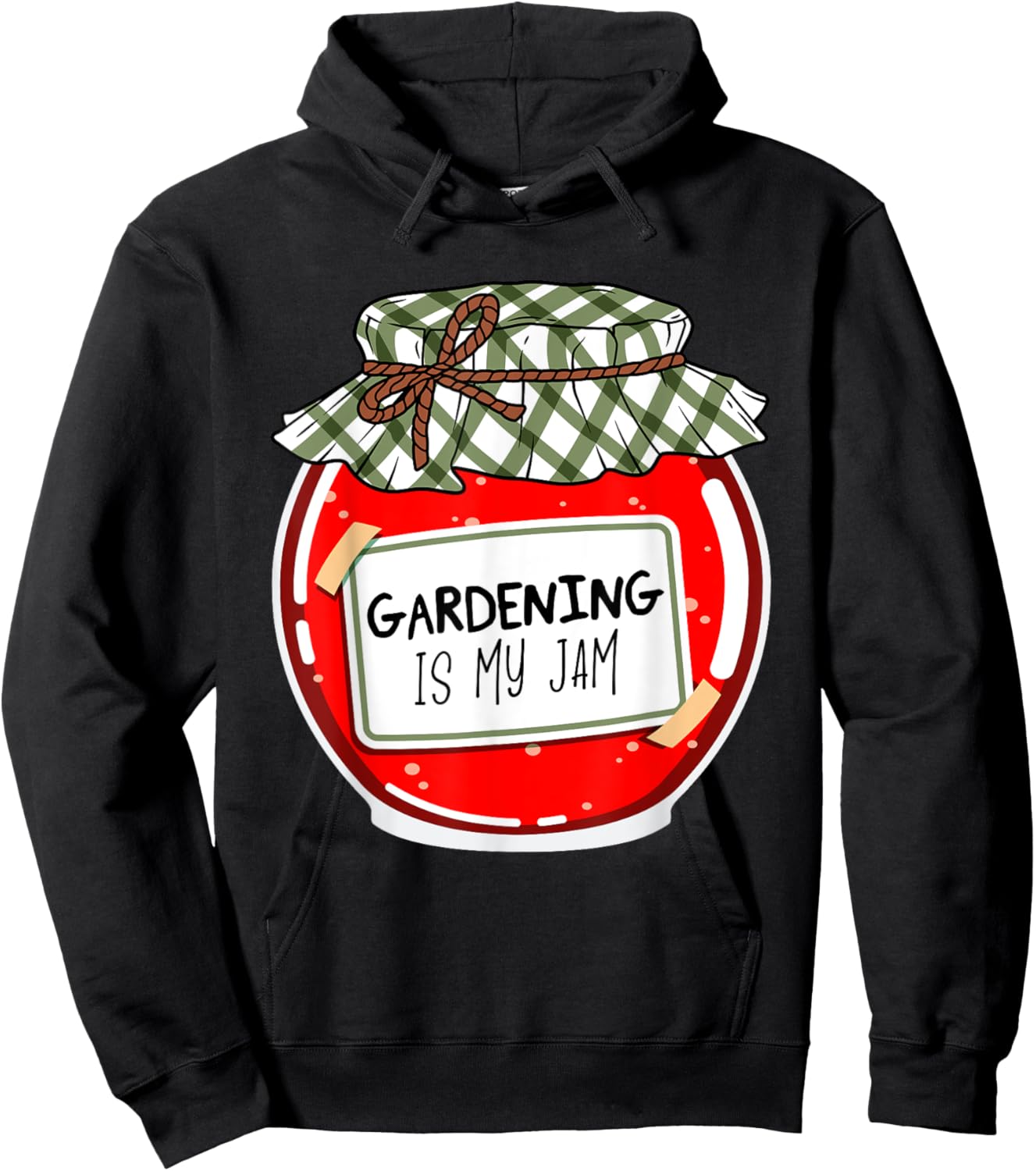 Gardening Is My Jam Funny Gardener Plants Garden Lovers Gag Hoodie - Hoodie | Black