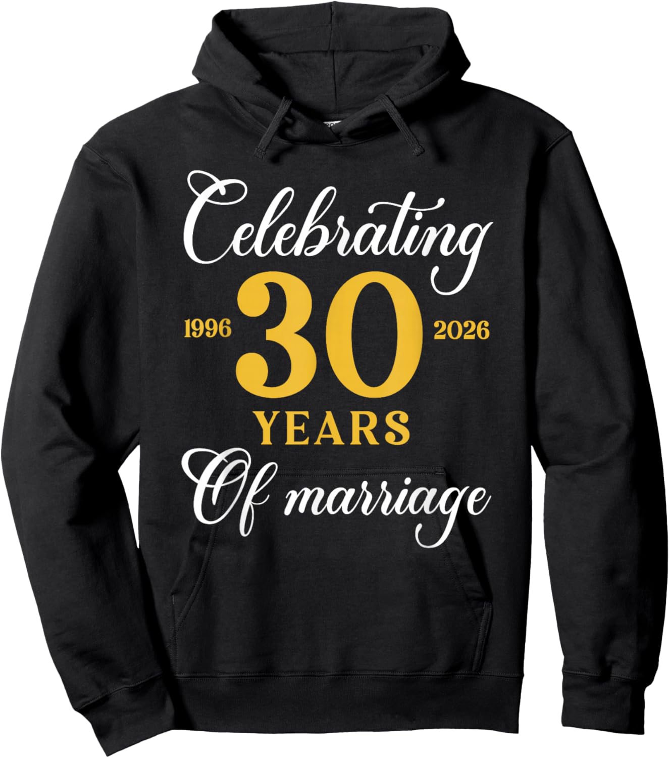 Funny 30 Years of Marriage 1996 30th Wedding Anniversary Hoodie - Hoodie | Black