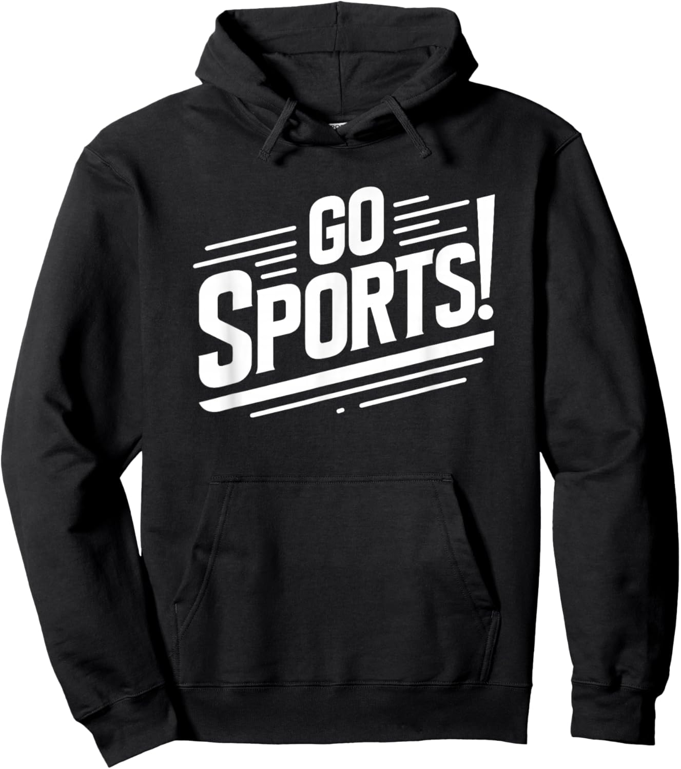 Go Sports Funny Sarcastic Saying Slogan Hoodie - Hoodie | Black