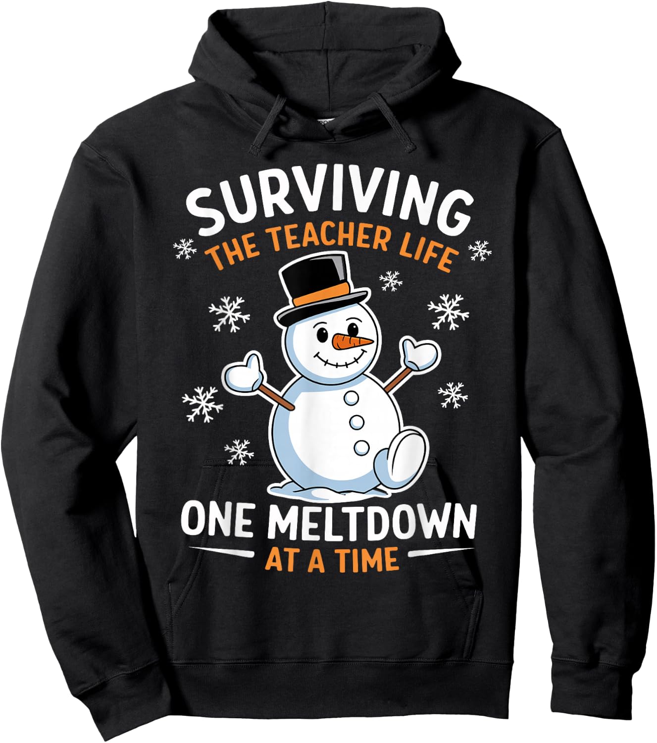 Surviving The Teacher Life One Meltdown At A Time Xmas Women Hoodie - Hoodie | Black
