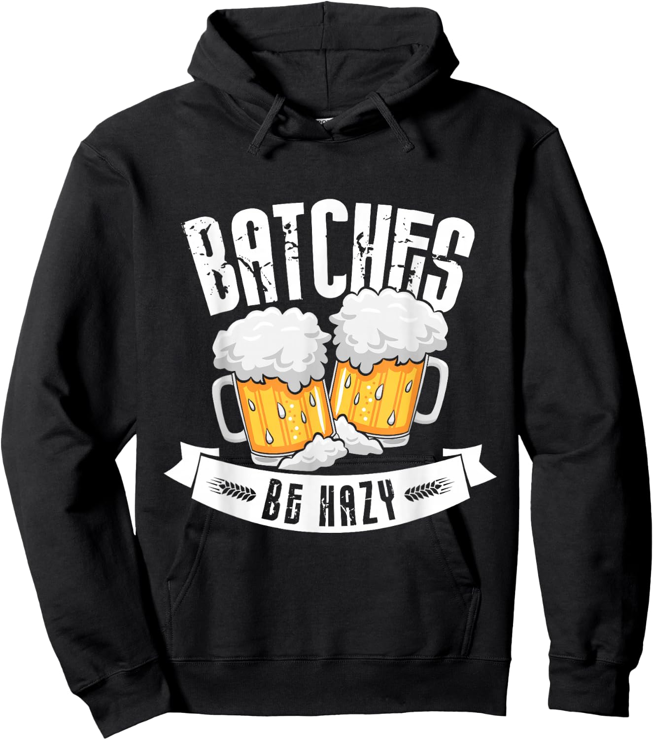 Batches be hazy Design for a Brewing Beer brewer Hoodie - Hoodie | Black