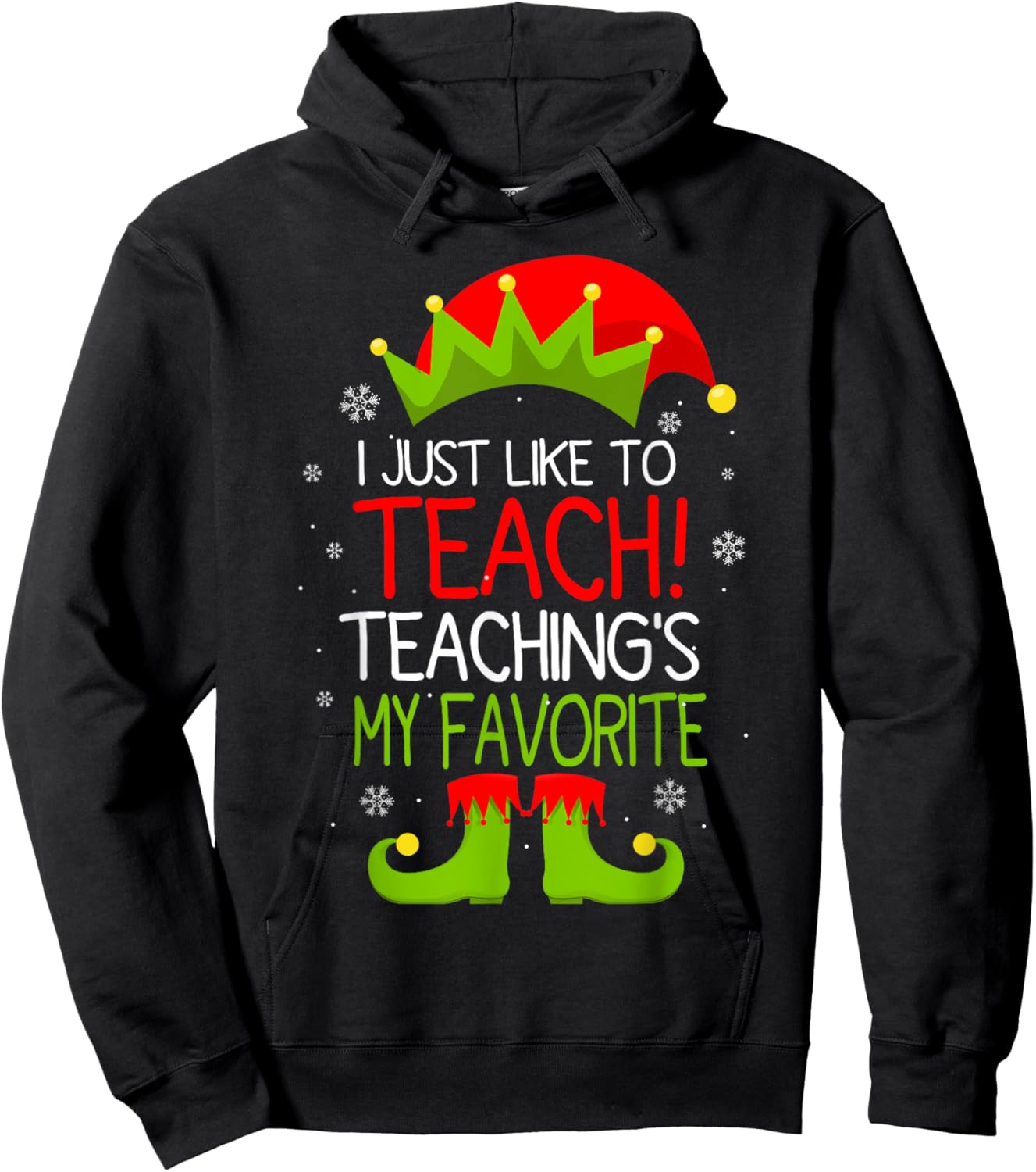 I Just Like to Teach Teachings My Favorite Christmas Hoodie - Hoodie | Black