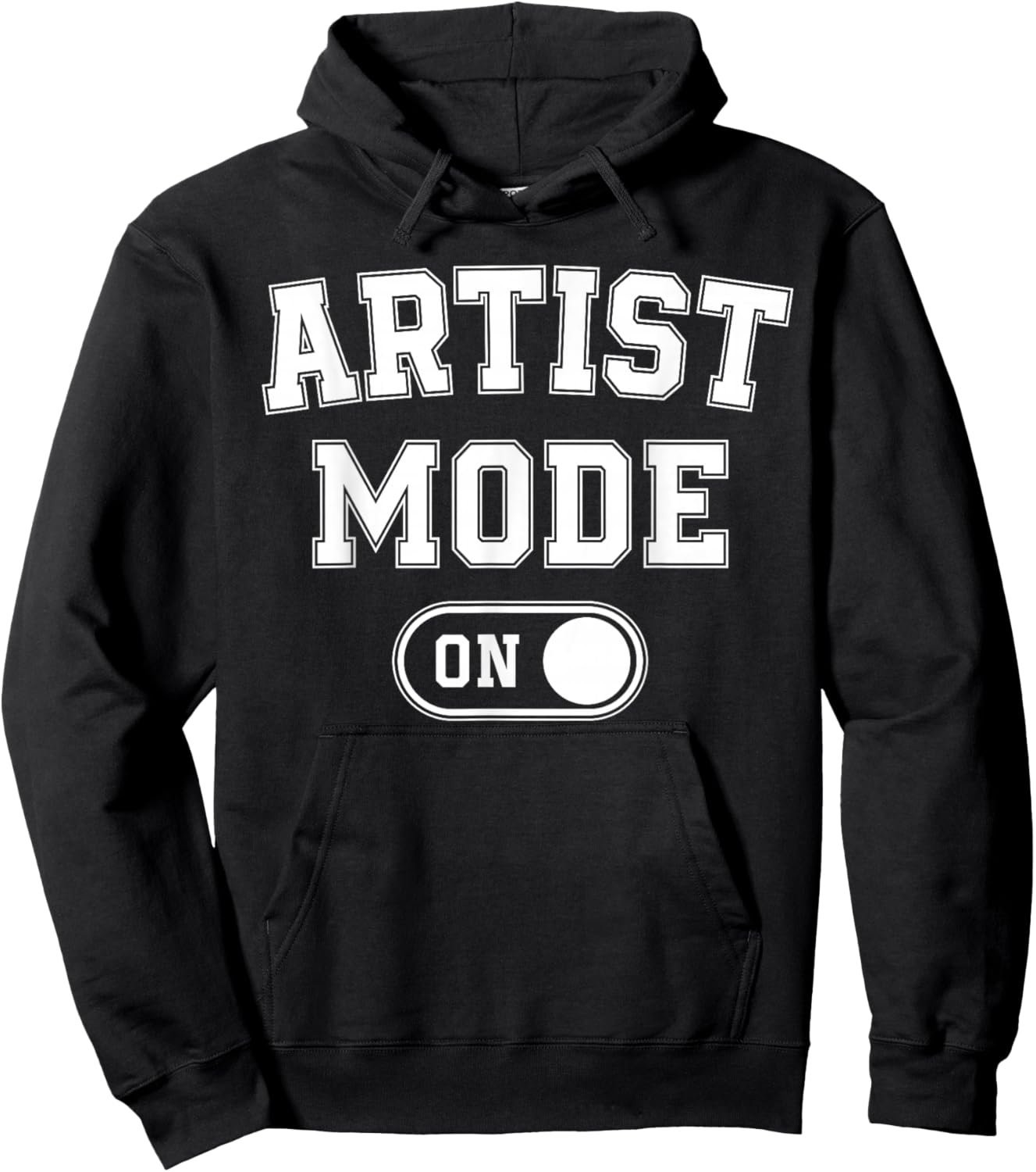 Artist Mode On Funny Art Creator Gift Painter Illustrator Hoodie - Hoodie | Black