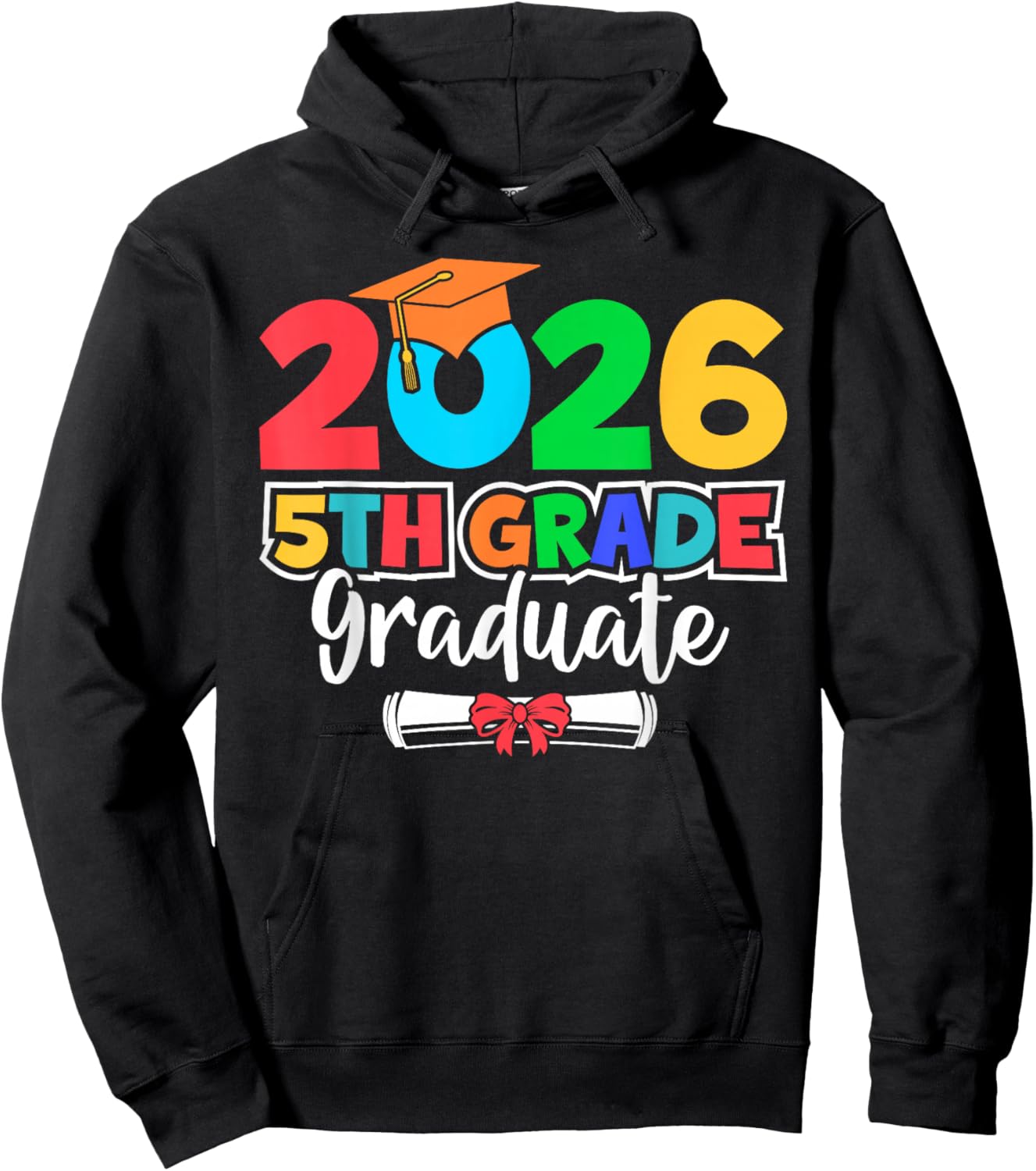 2026 5th Grade Graduate School Senior Year Graduation Day Hoodie - Hoodie | Black