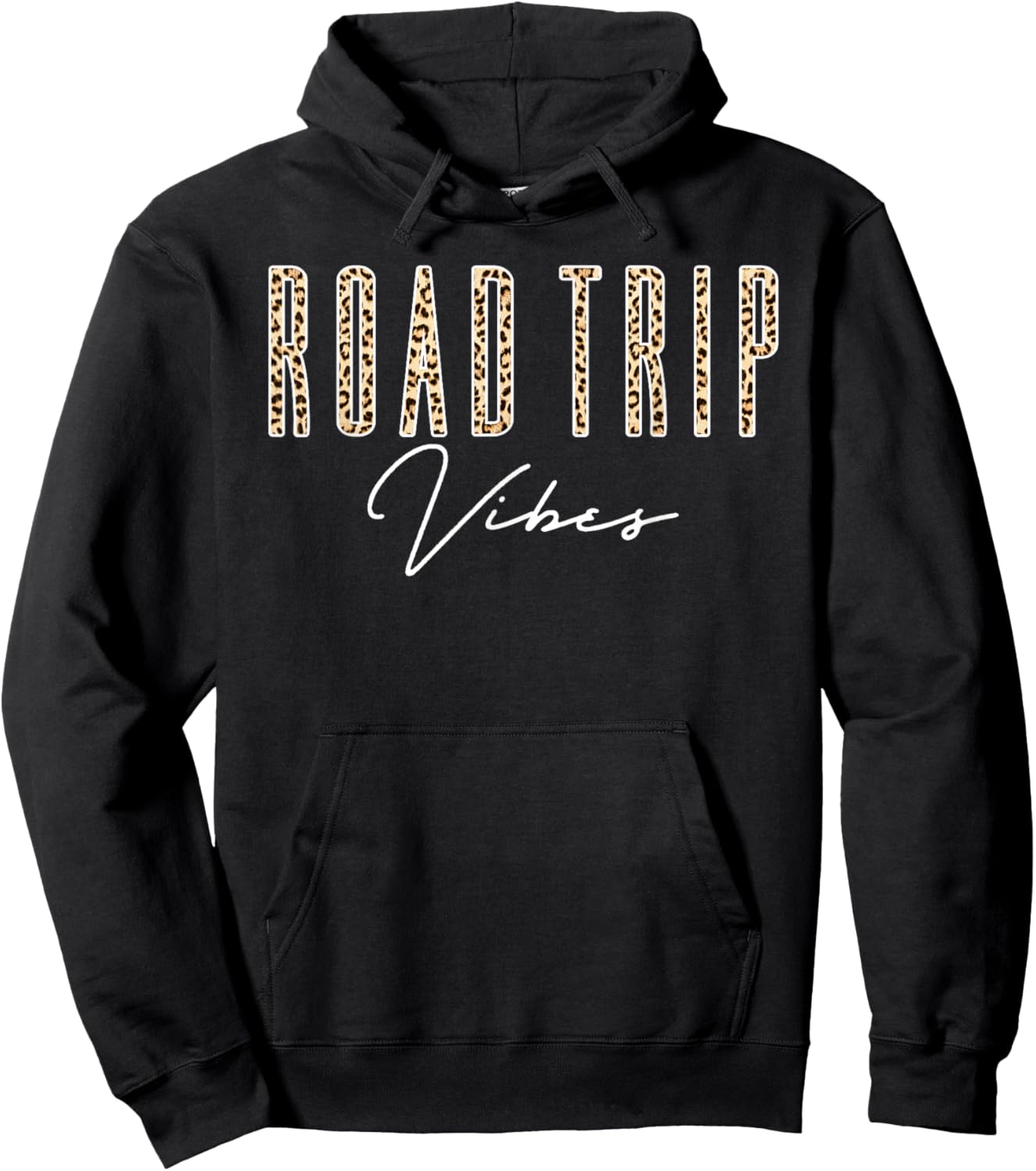 Leopard Road Trip Vibes Family Friend Girl Trip Vacation RV Hoodie - Hoodie | Black