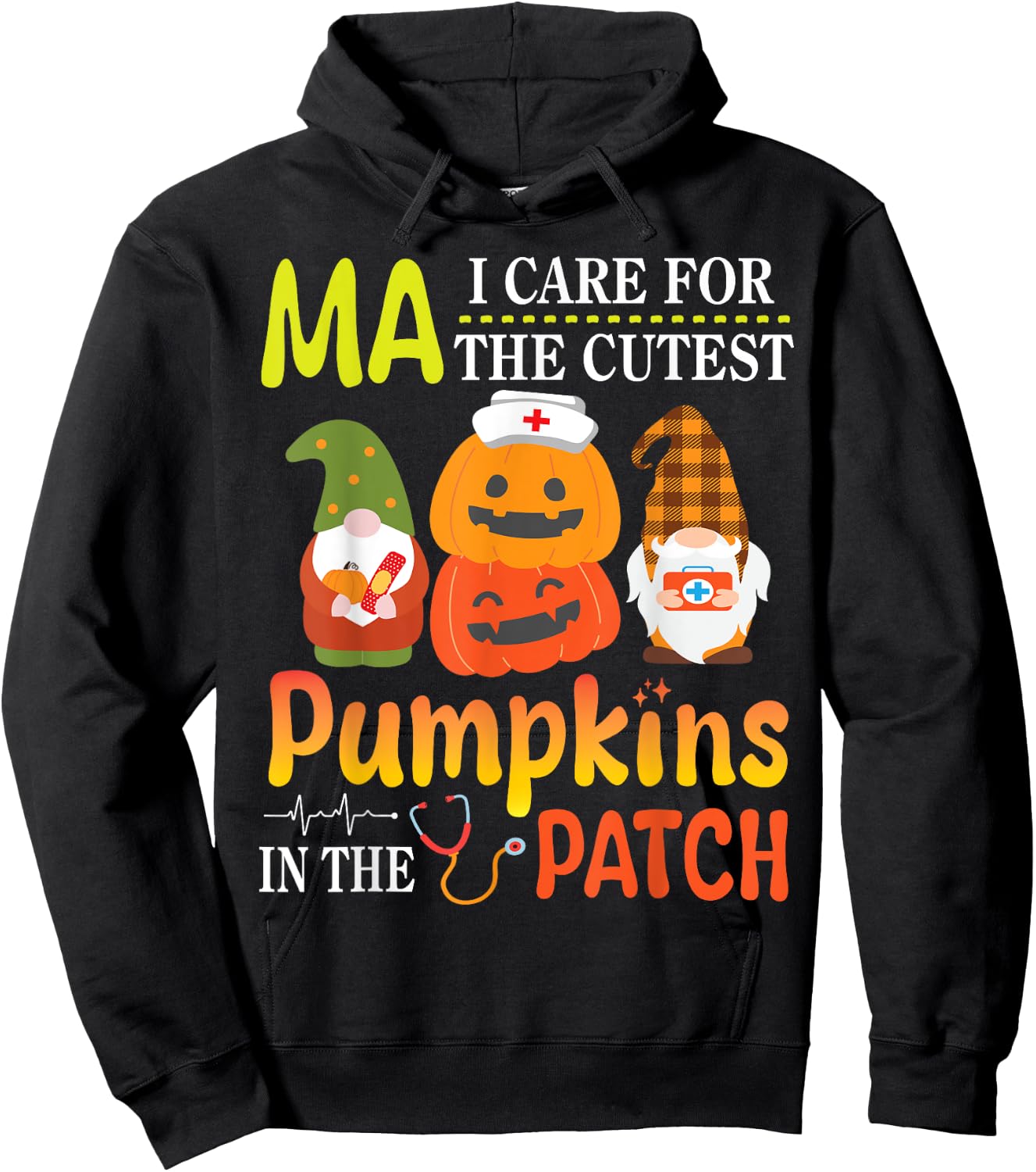 MA I Care For The Cutest Pumpkins Patients In The Patch Hoodie - Hoodie | Black