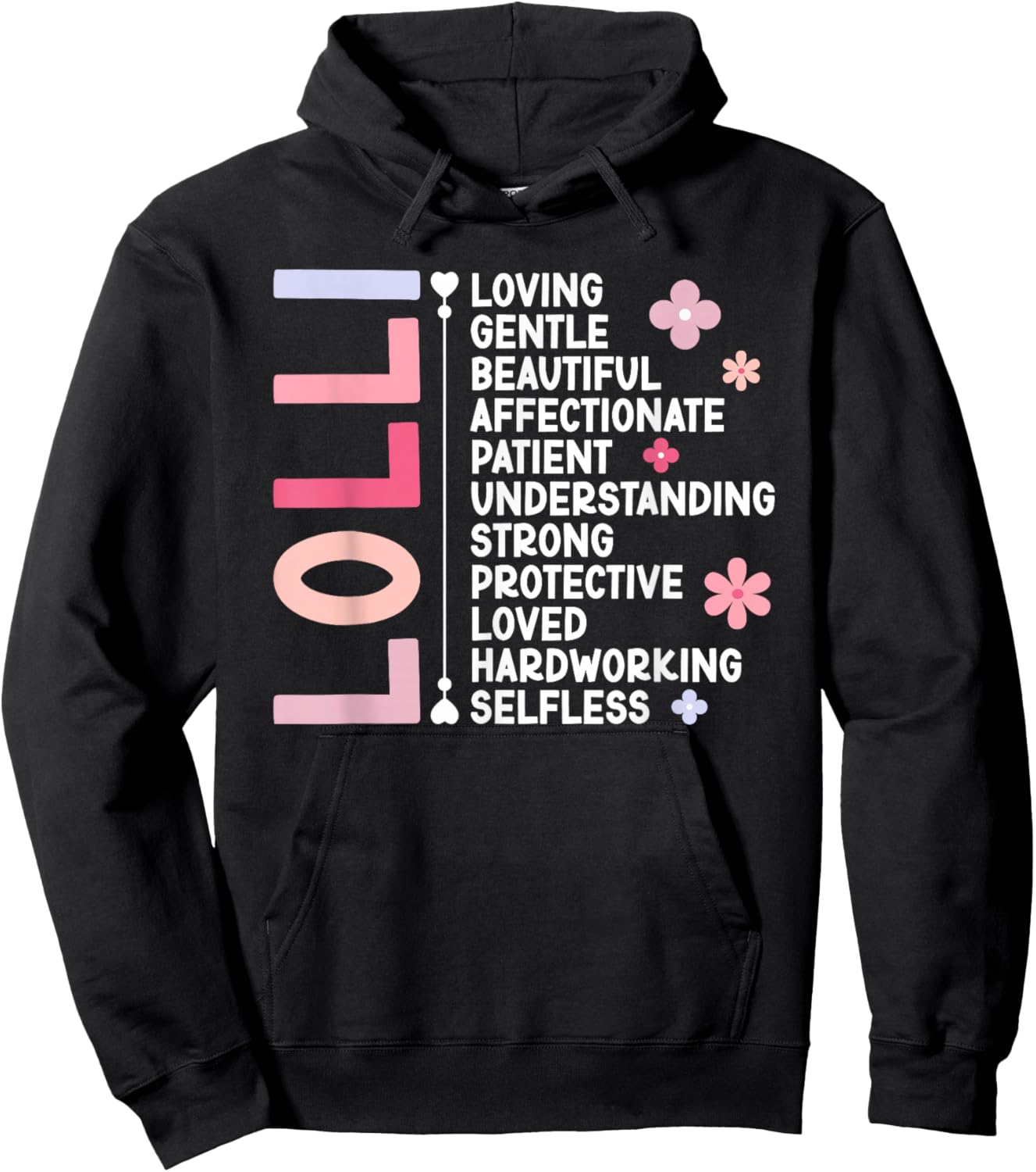 Lolli Grandma Lolli Grandmother Appreciation , Small Hoodie - Hoodie | Black
