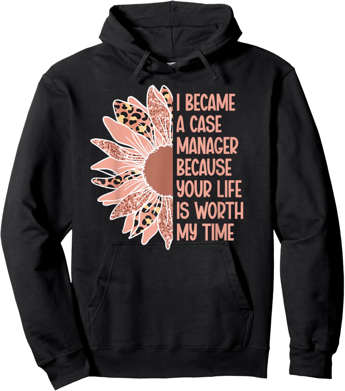 I Became A Case Manager Case Management Week Hoodie - Hoodie | Black