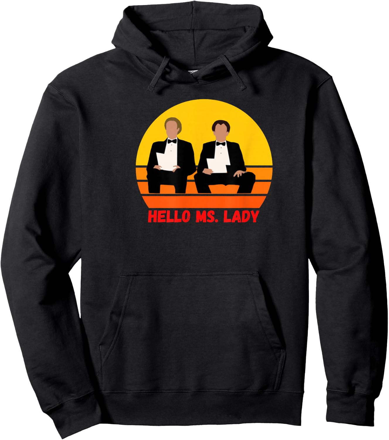 Step Brothers, Funny Shirt, Classic Movies, Hello Ms. Lady Hoodie - Hoodie | Black