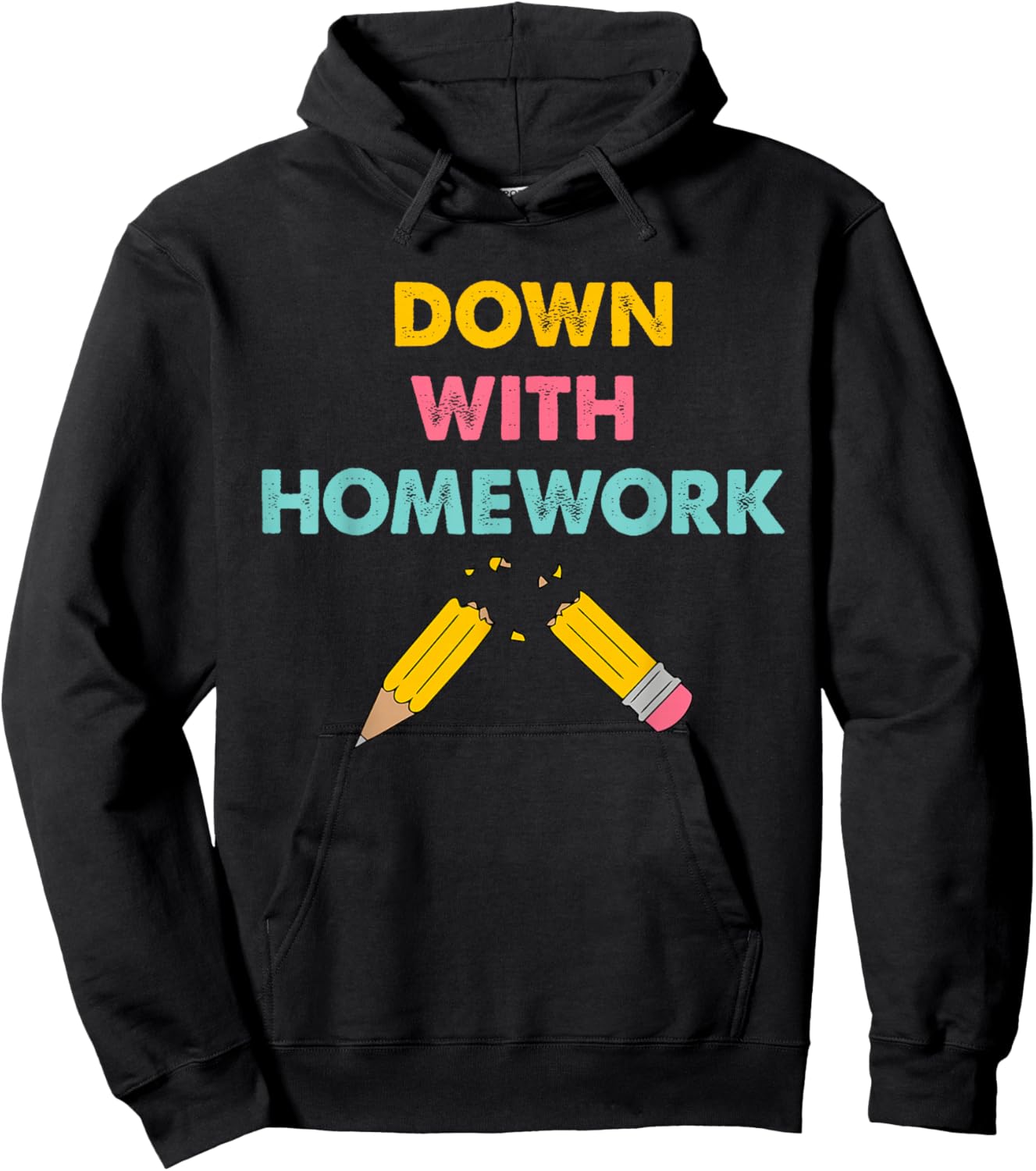 Down With Homework Quote Hoodie - Hoodie | Black