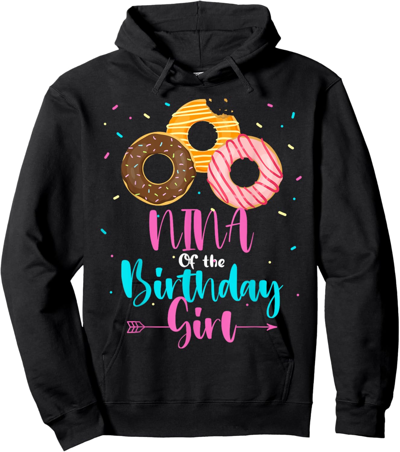 NINA Of The Birthday Girl Donut Matching Family Party Hoodie - Hoodie | Black