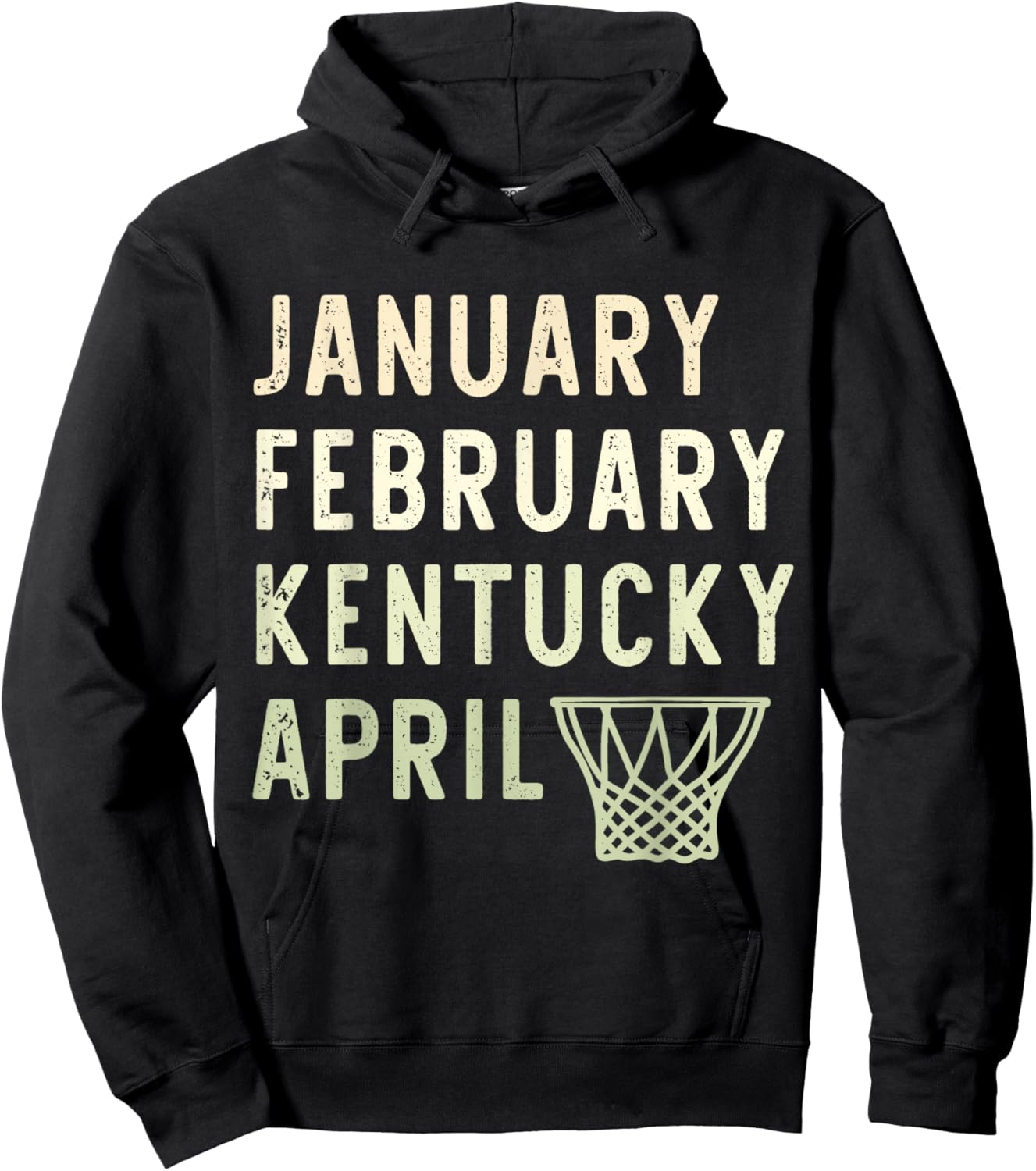 January February Kentucky April Funny Basketball Sport Hoodie - Hoodie | Black